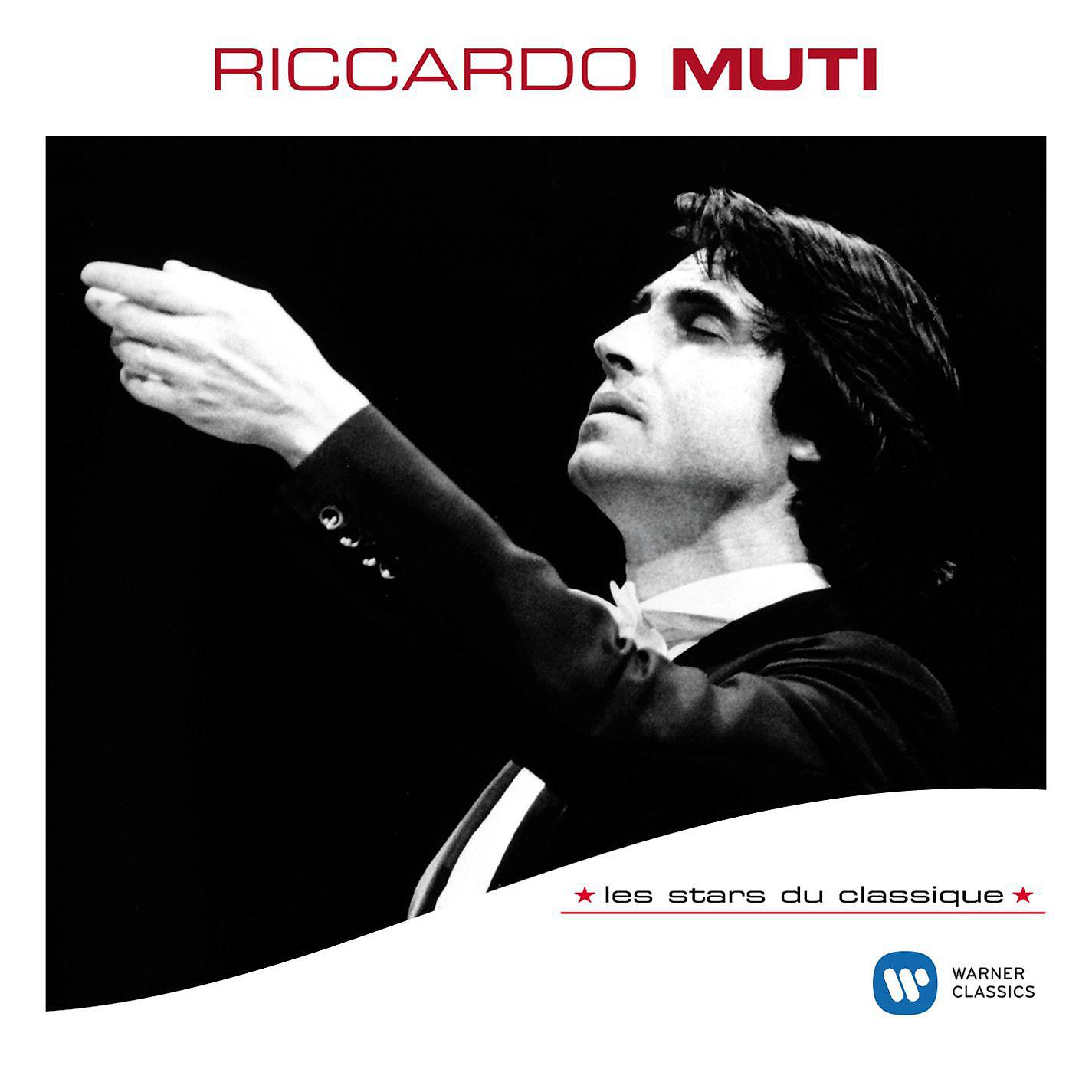 Постер альбома Les Stars Du Classique : Riccardo Muti
