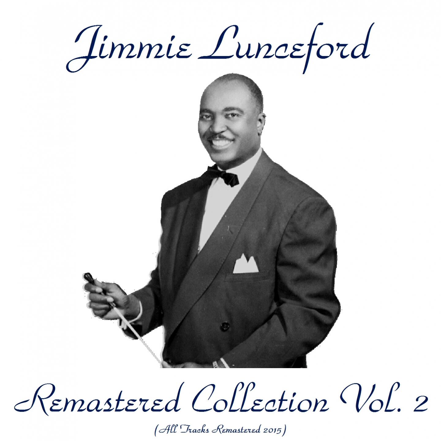 Jimmie Lunceford - Since My Best Gal Turned Me Down (Remastered 2015)