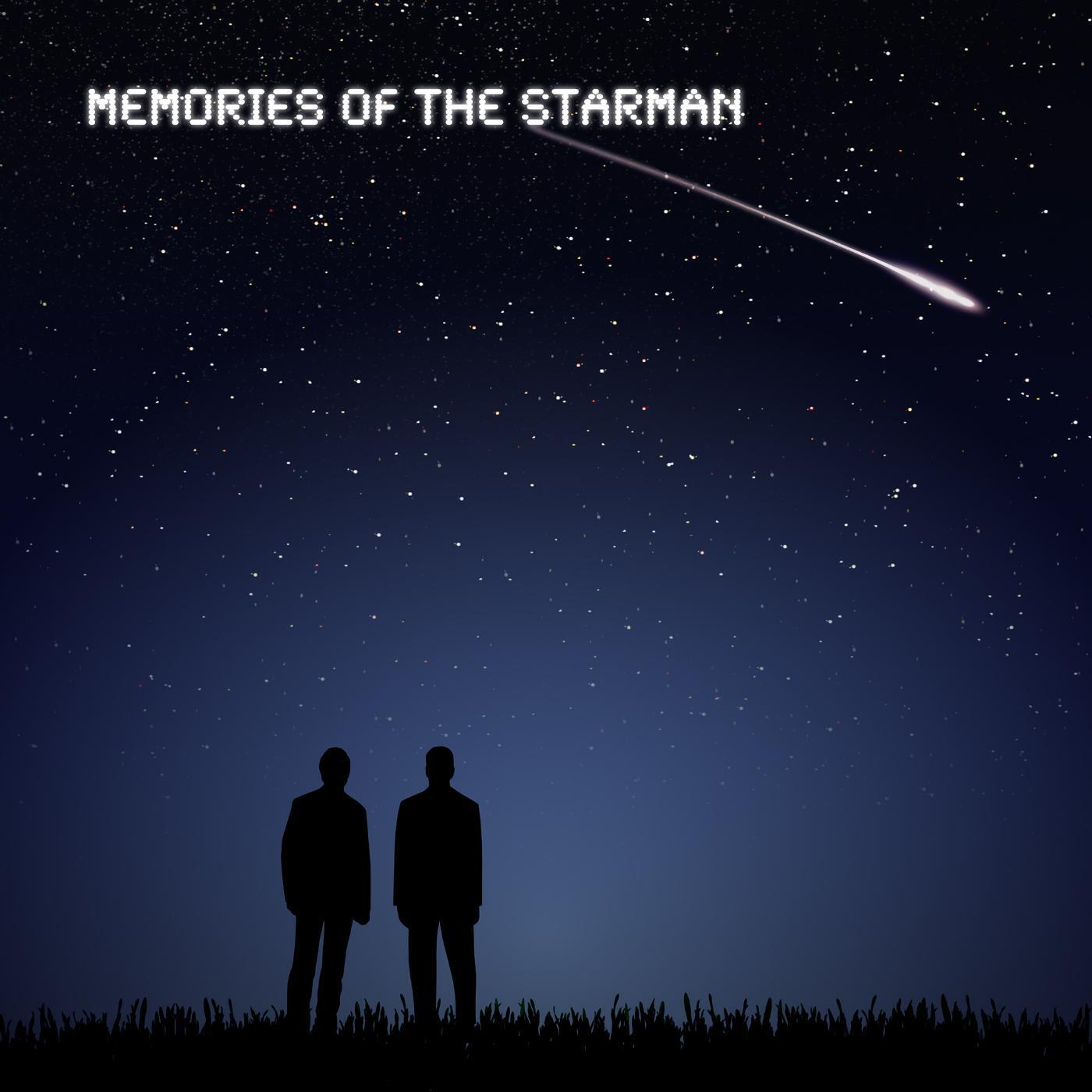 Memories of the Starman - When We Were Young