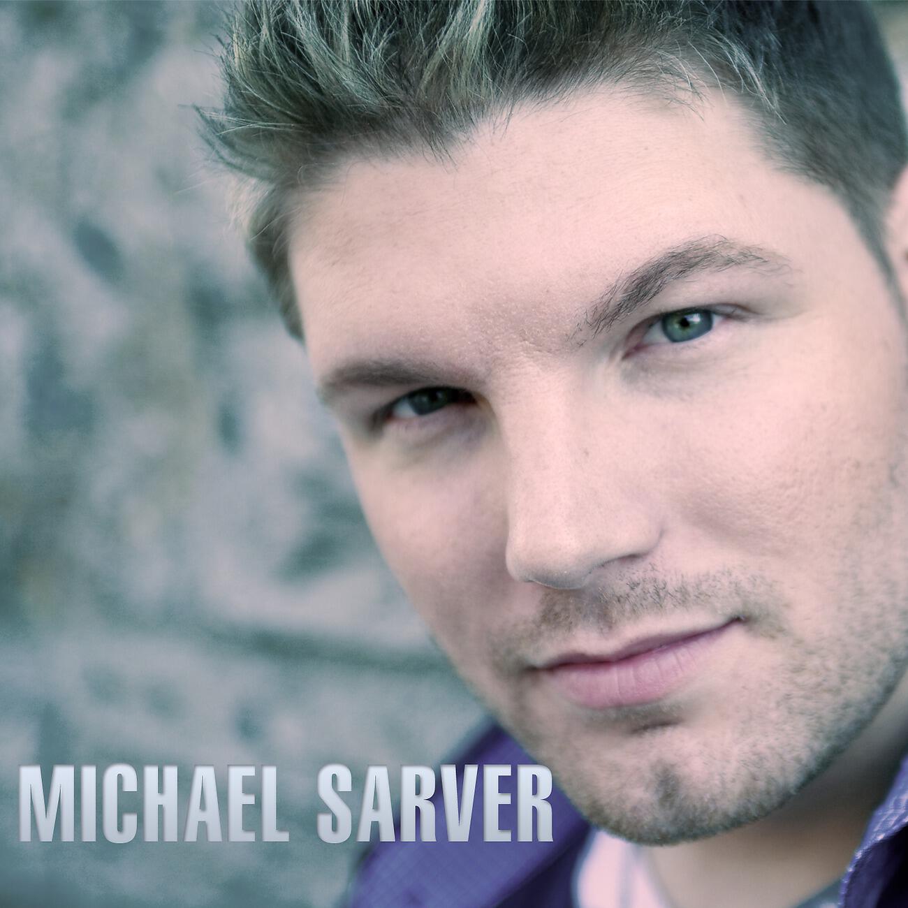 Michael Sarver - Watch Me