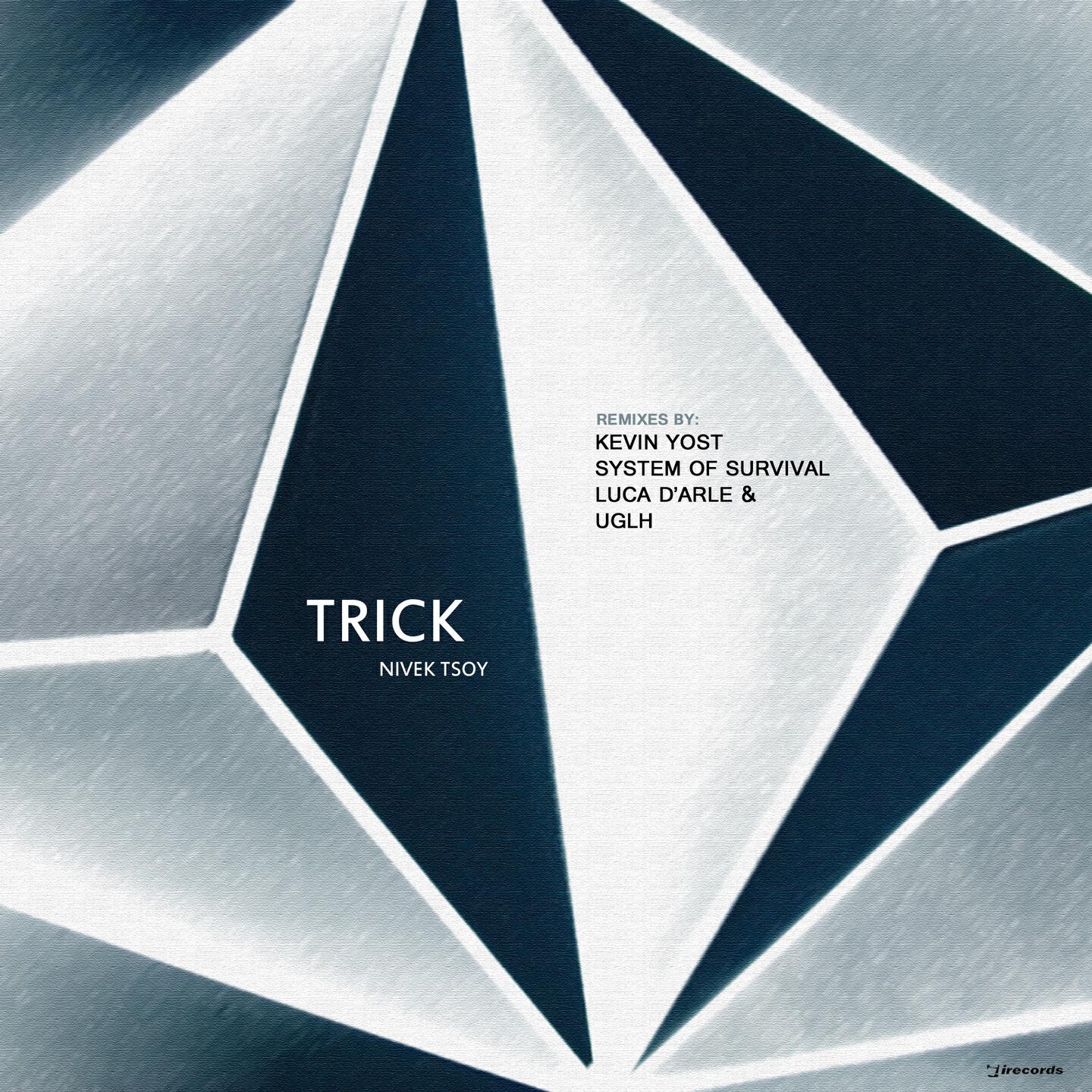 Nivek Tsoy - Trick (System of Survival Remix)