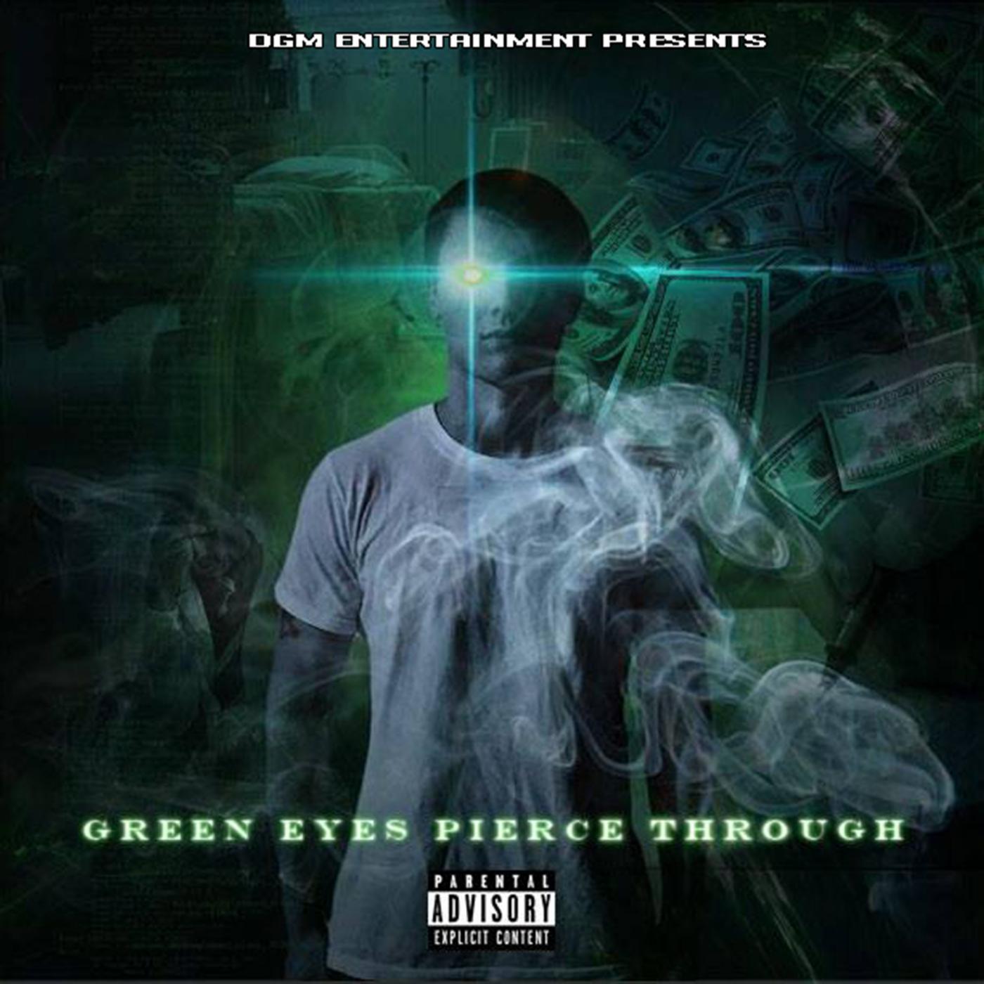 Постер альбома Green Eyes Pierce Through