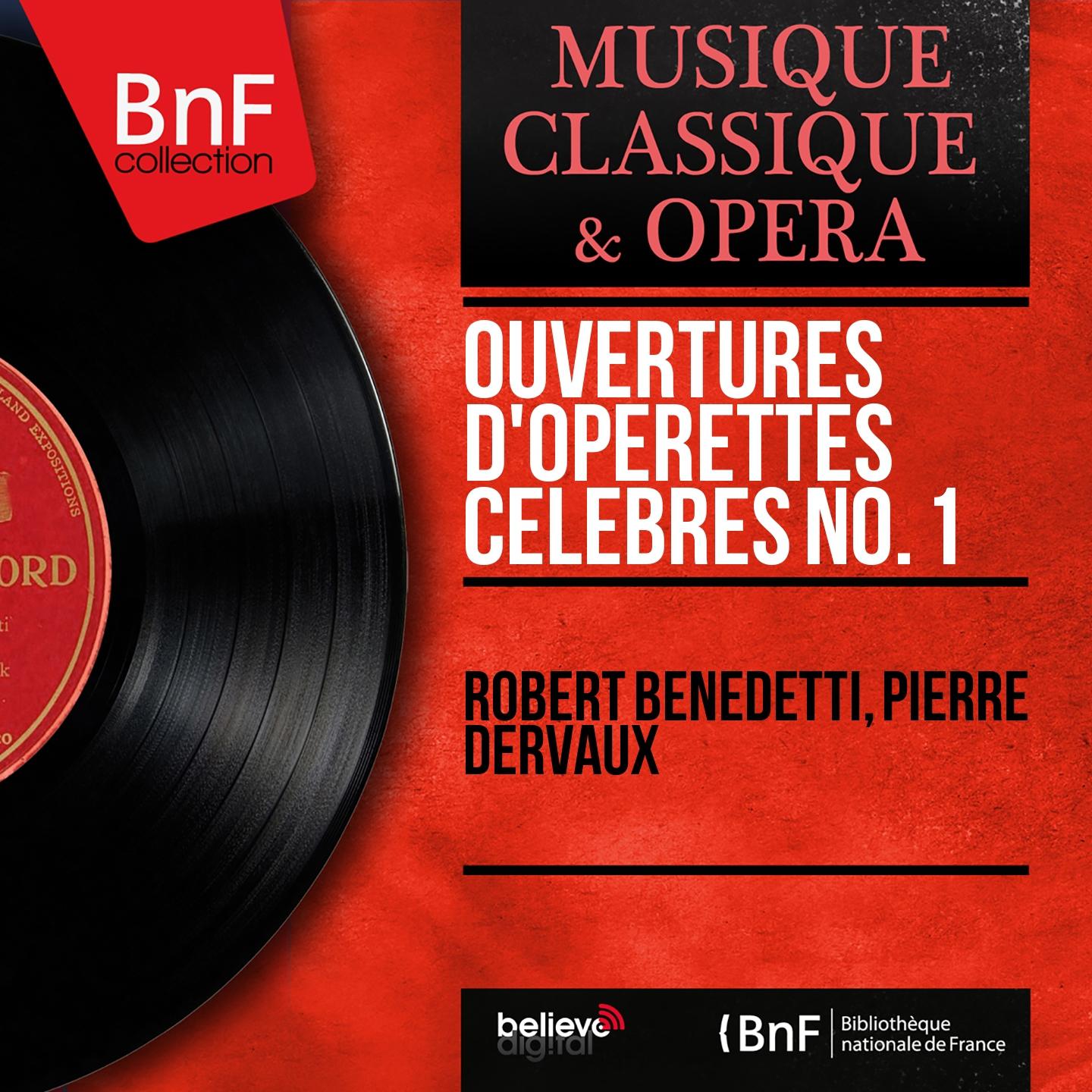 Постер альбома Ouvertures d'opérettes célèbres, no. 1 (Mono Version)
