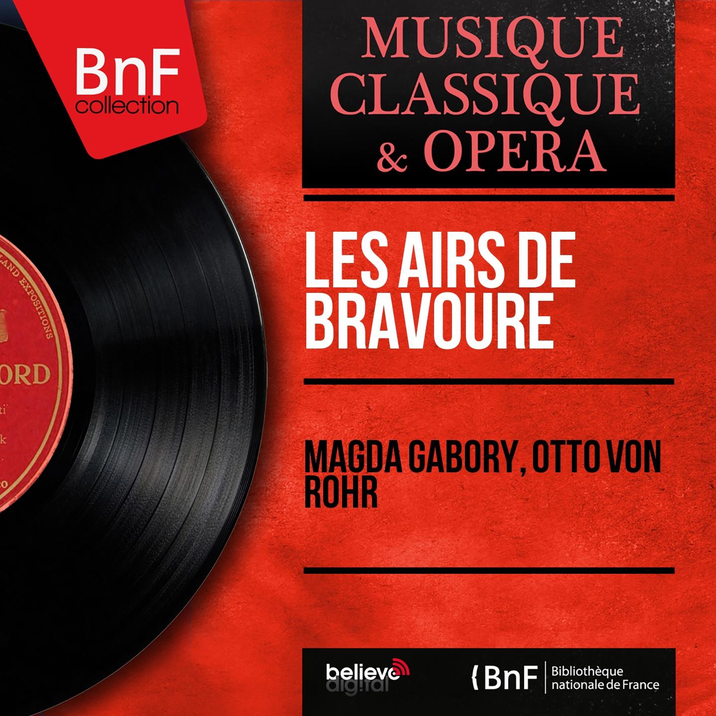 Постер альбома Les airs de bravoure (Mono Version)