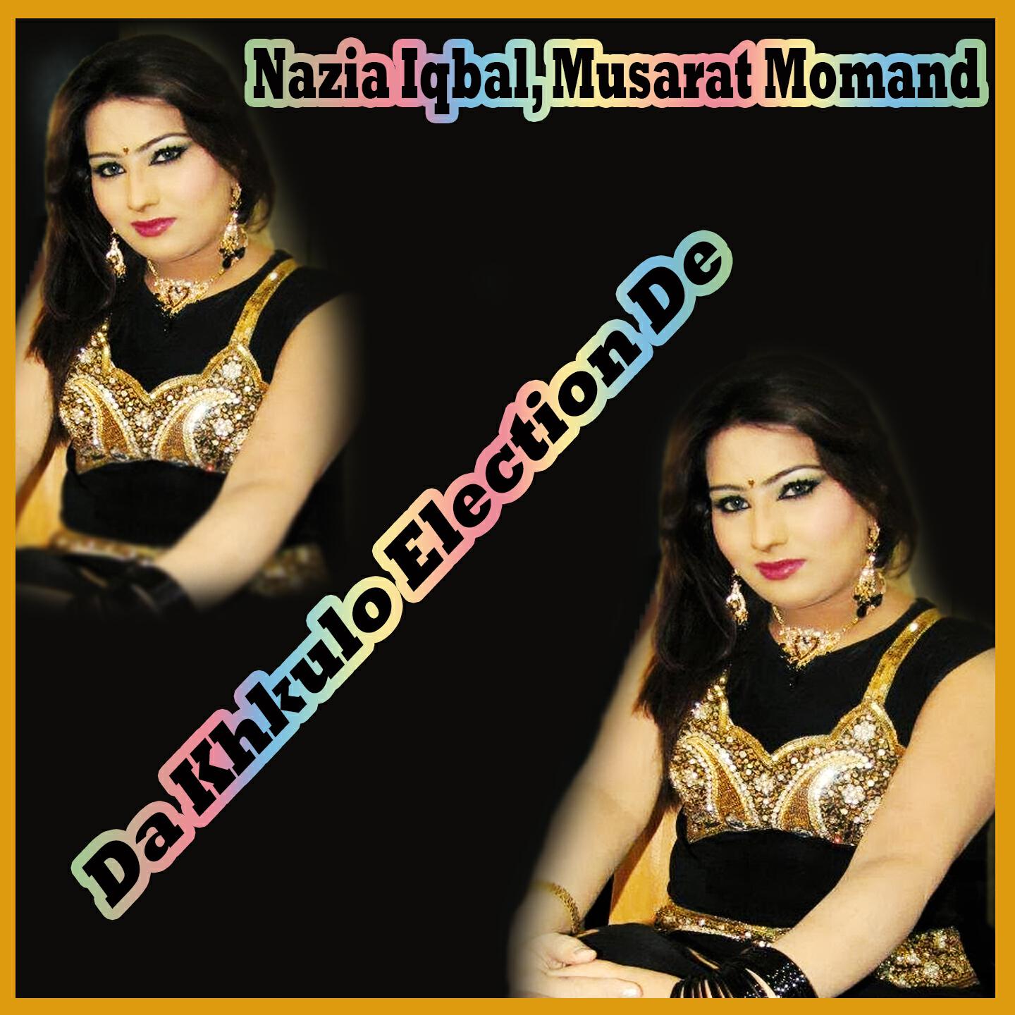 Nazia Iqbal - Mubarak De Sha Dilbara