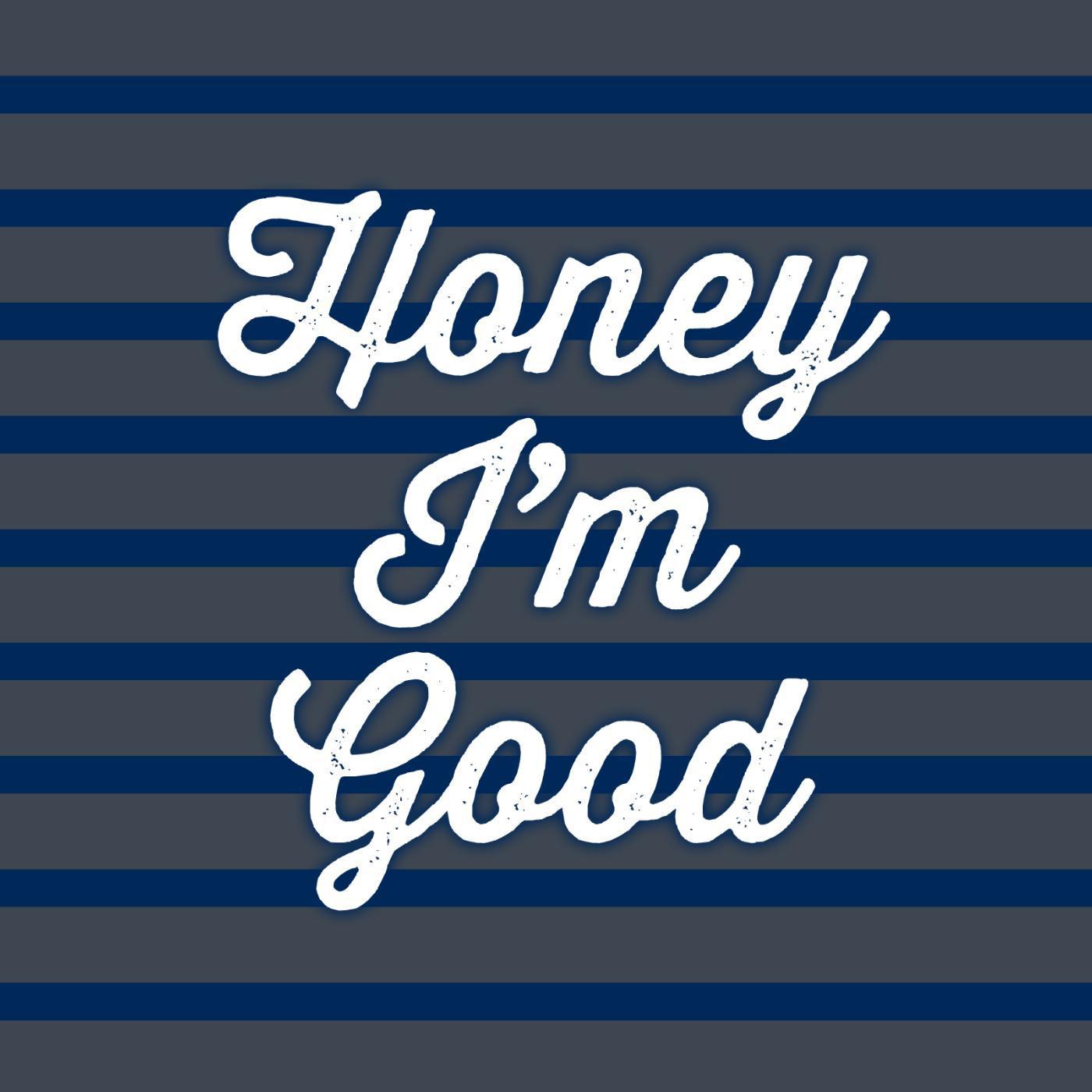 Постер альбома Honey Im Good (Andy Grammer Covers) [Clean]