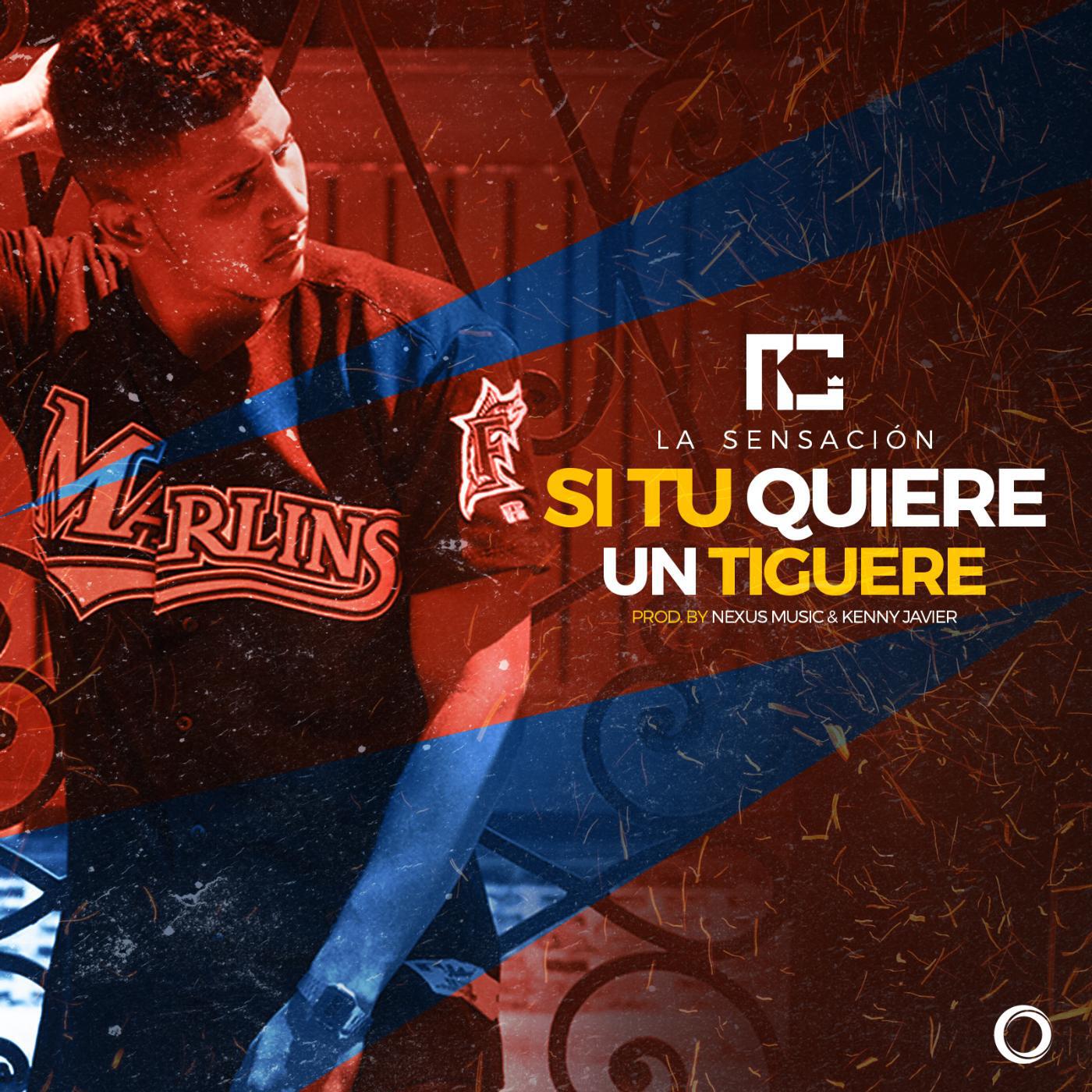 RC La Sensacion - Si Tu Quiere un Tiguere