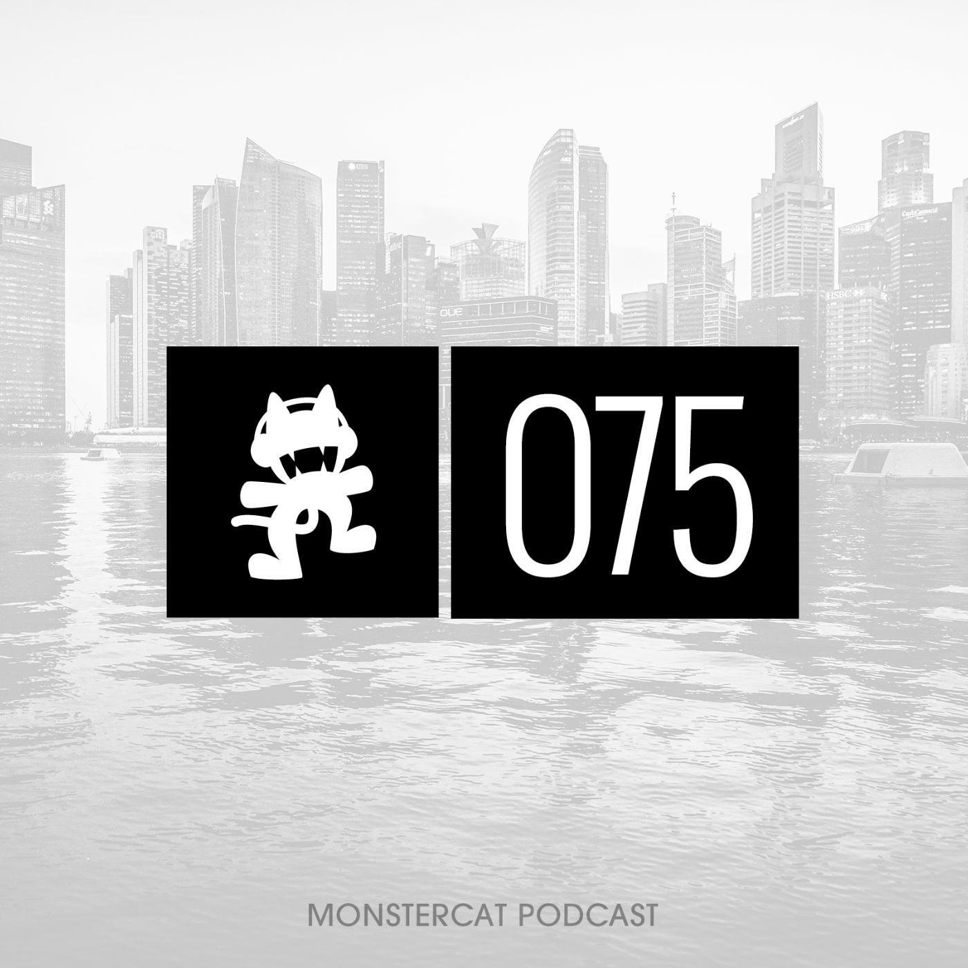 Monstercat - Monstercat Podcast EP. 075