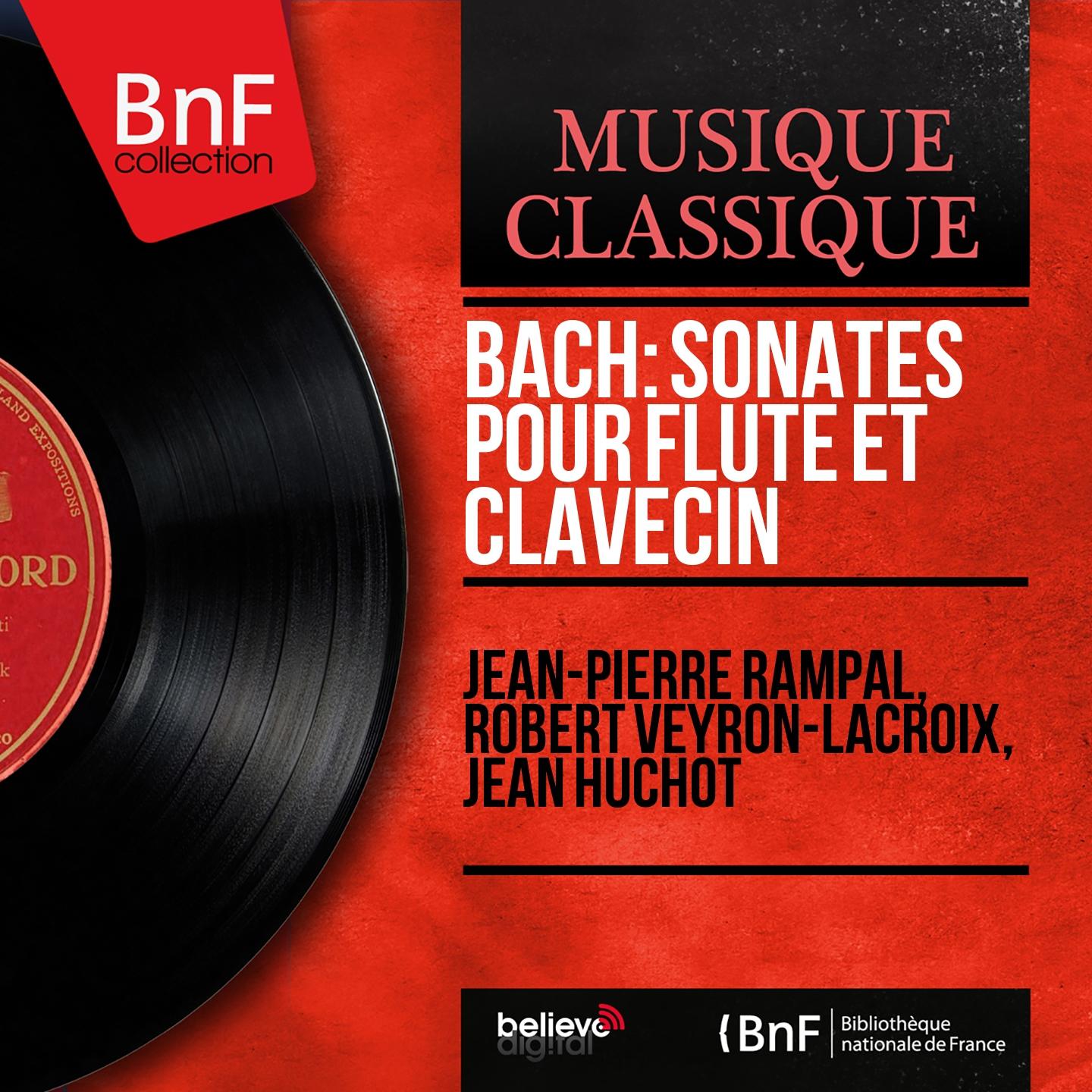 Постер альбома Bach: Sonates pour flûte et clavecin (Mono Version)