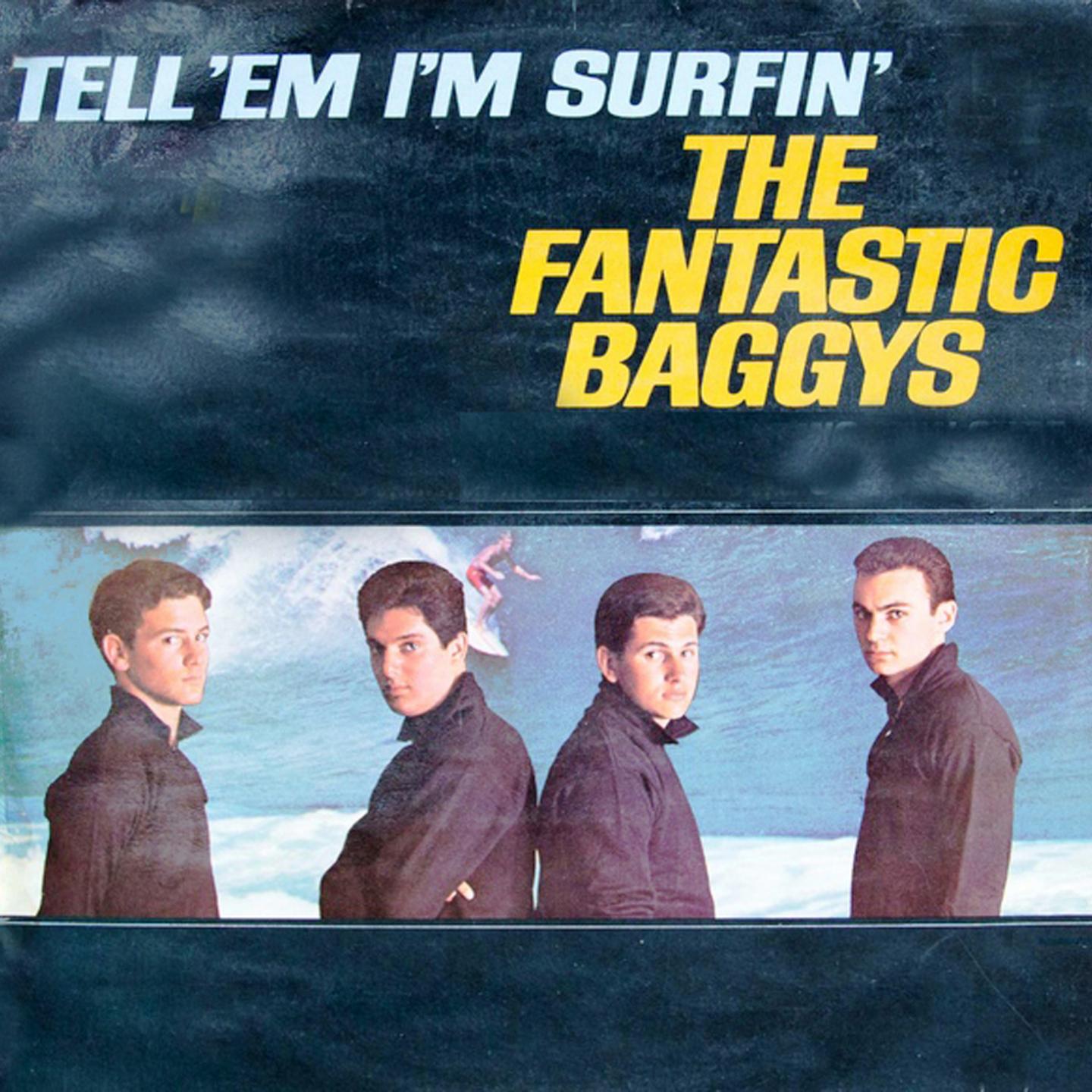 Постер альбома Tell  'Em I'm Surfin'