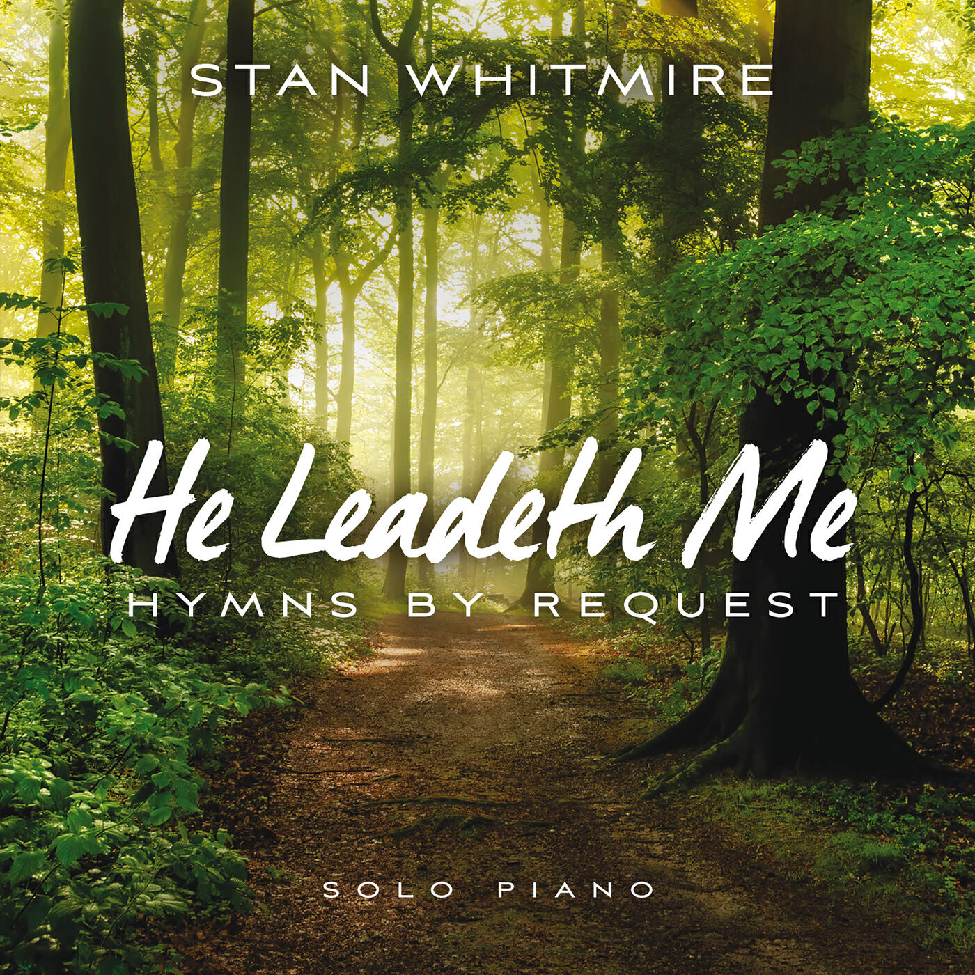 Stan Whitmire - The Comforter Has Come / Sweet, Sweet Spirit (Medley)