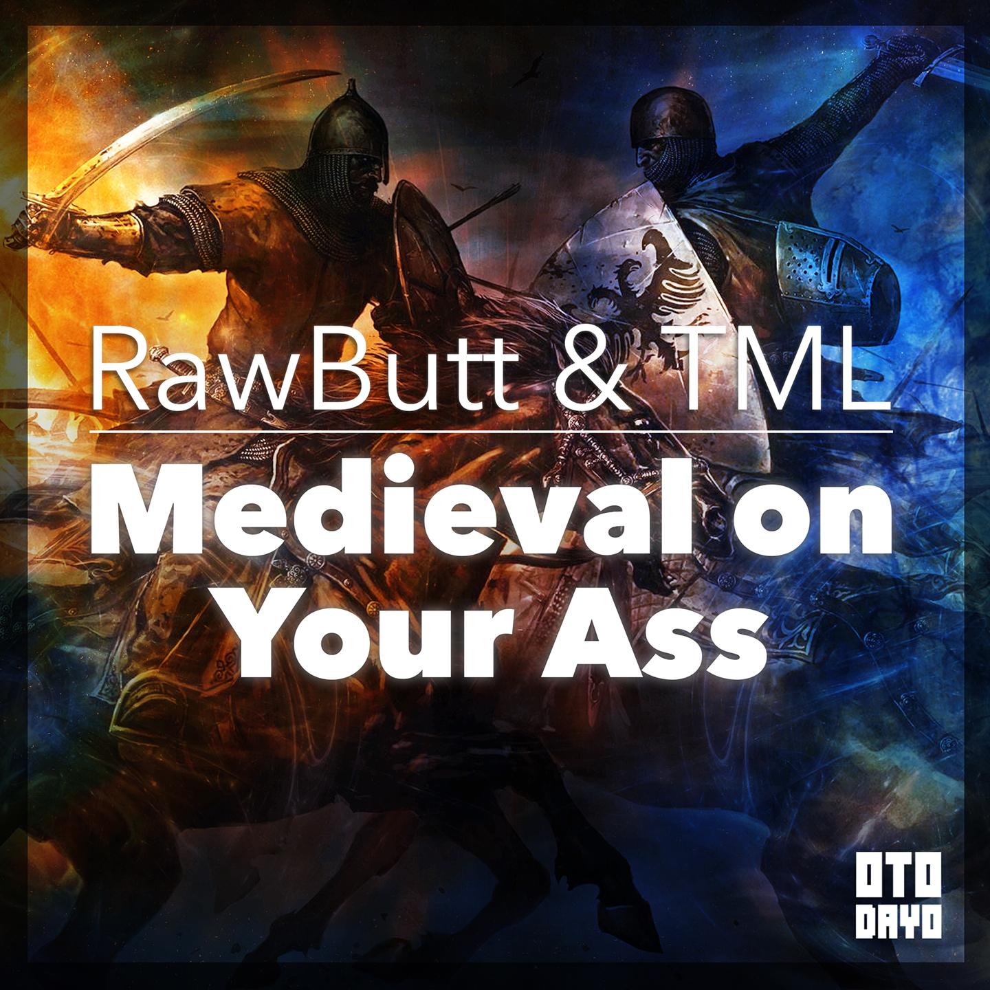 Постер альбома Medival on Your Ass