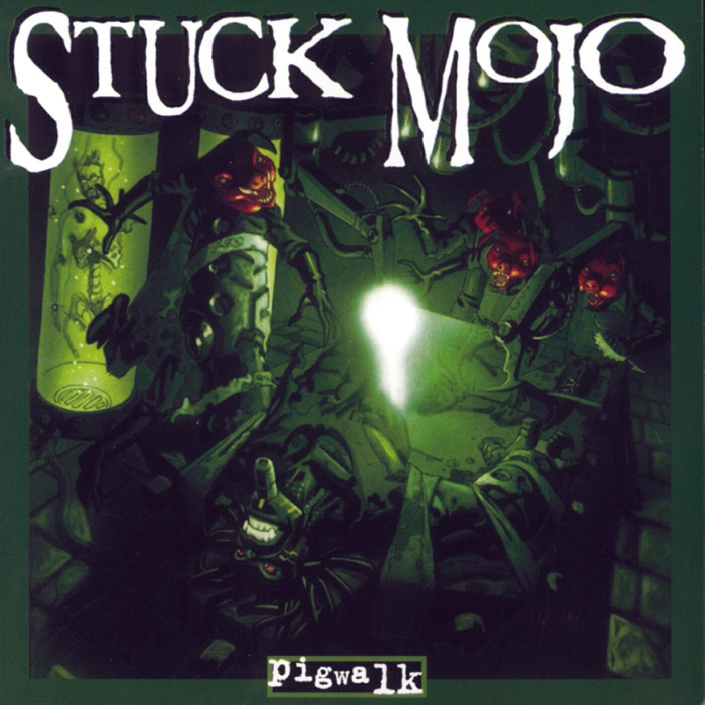 Stuck Mojo - Mental Meltdown