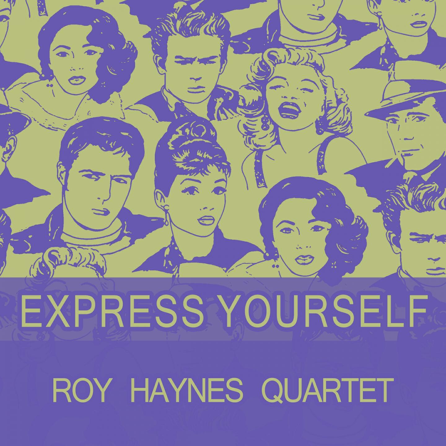 Roy Haynes Quartet - Snap Crackle