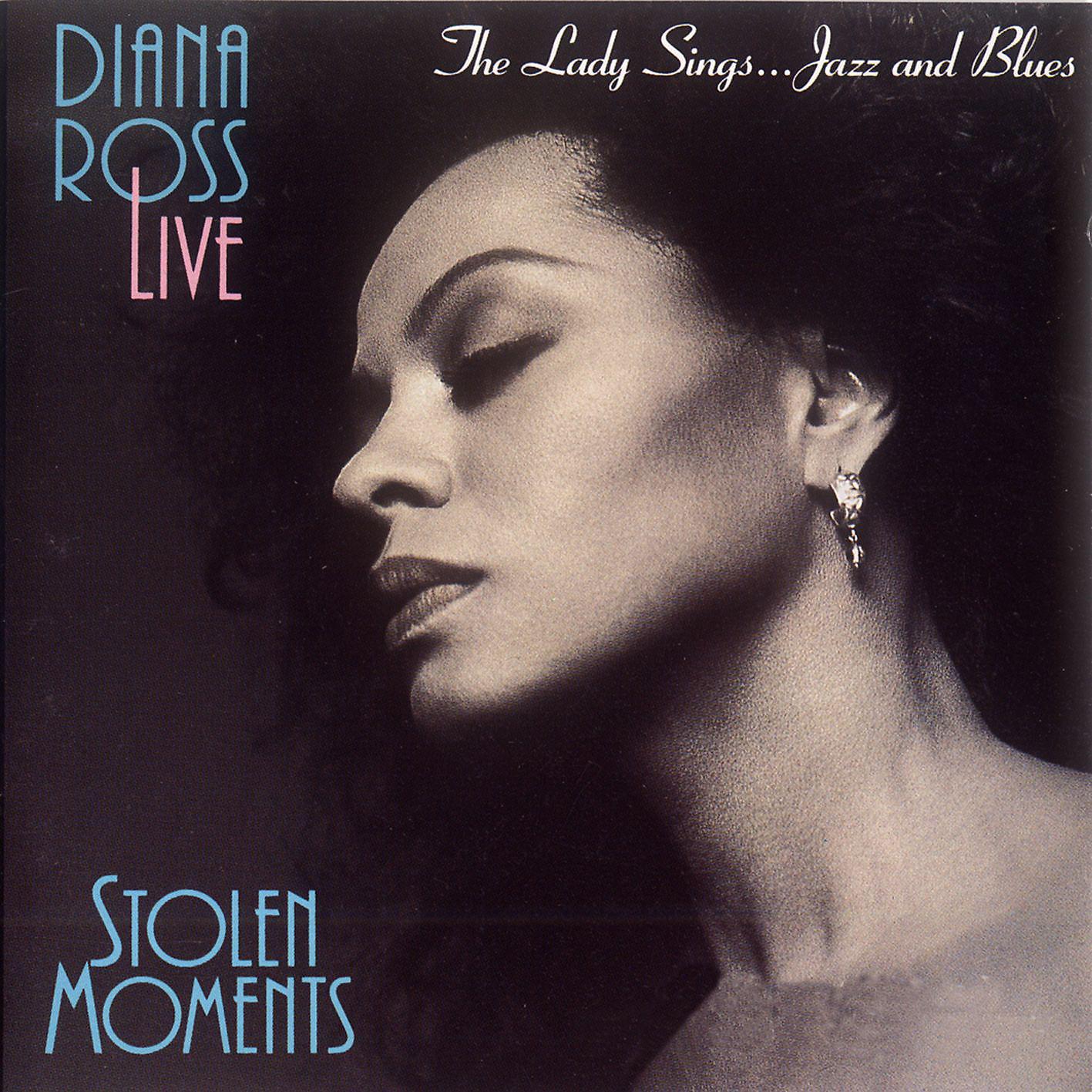 Постер альбома Diana Ross Live: Stolen Moments