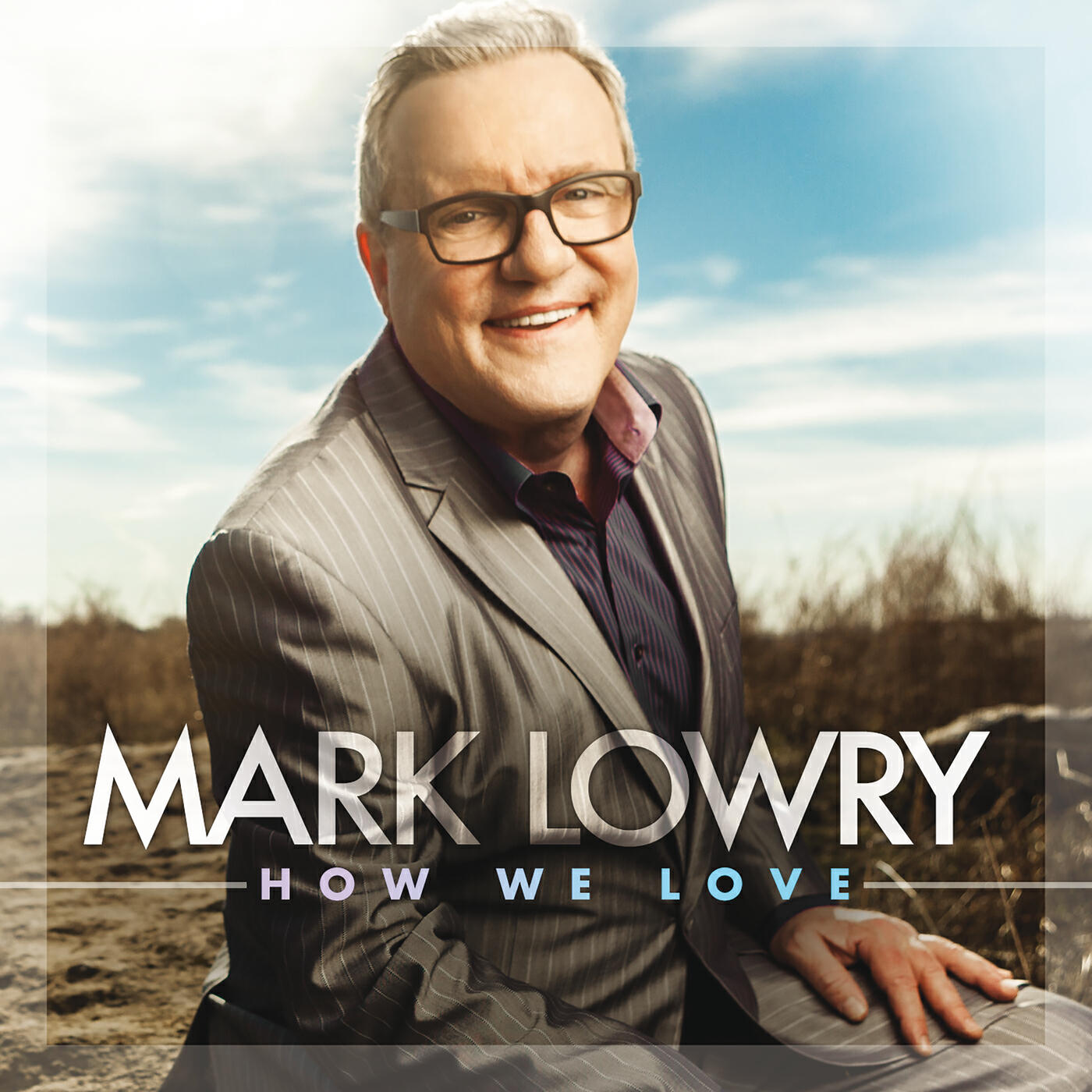 Mark Lowry - Rock In A Weary Land
