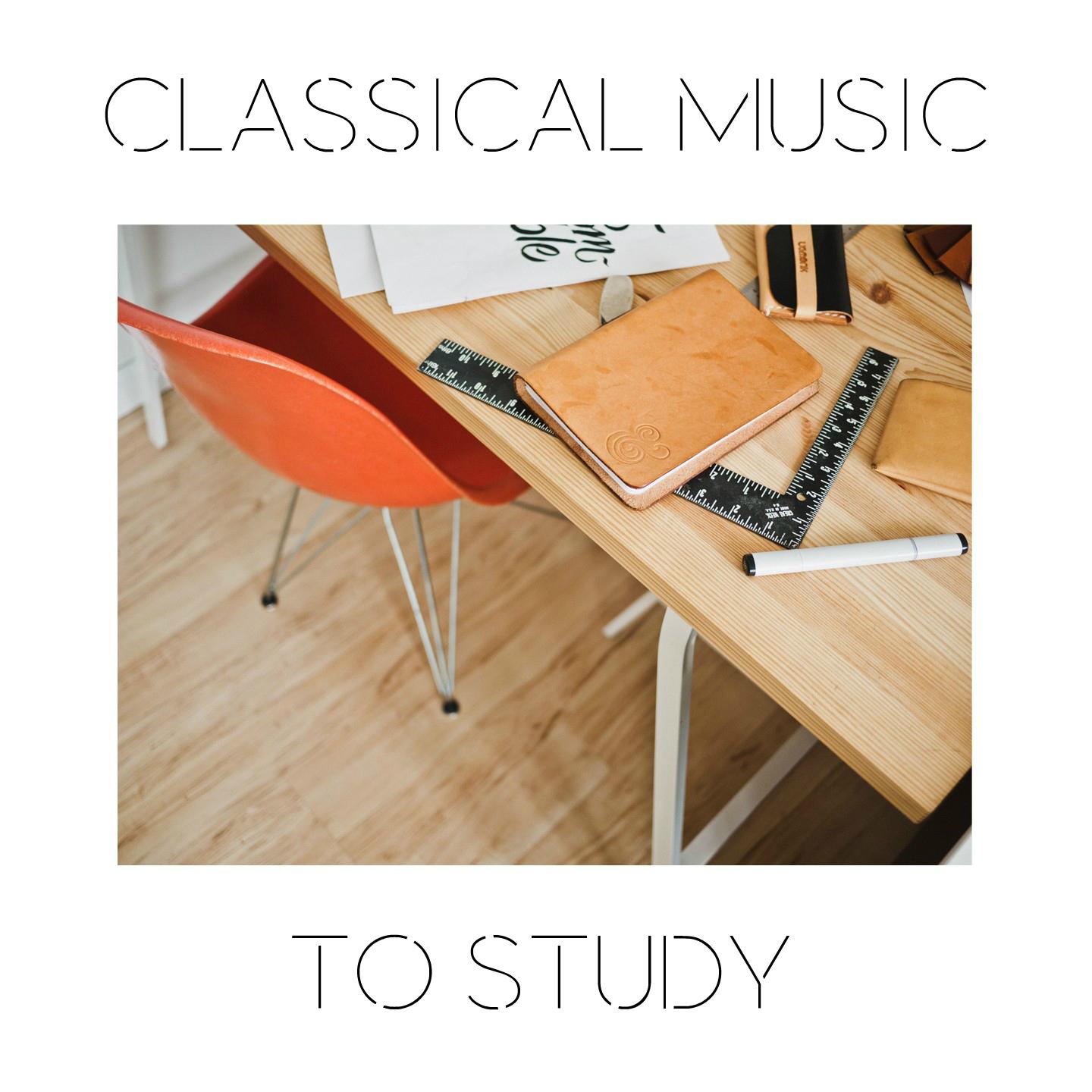Постер альбома Classical Music to Study