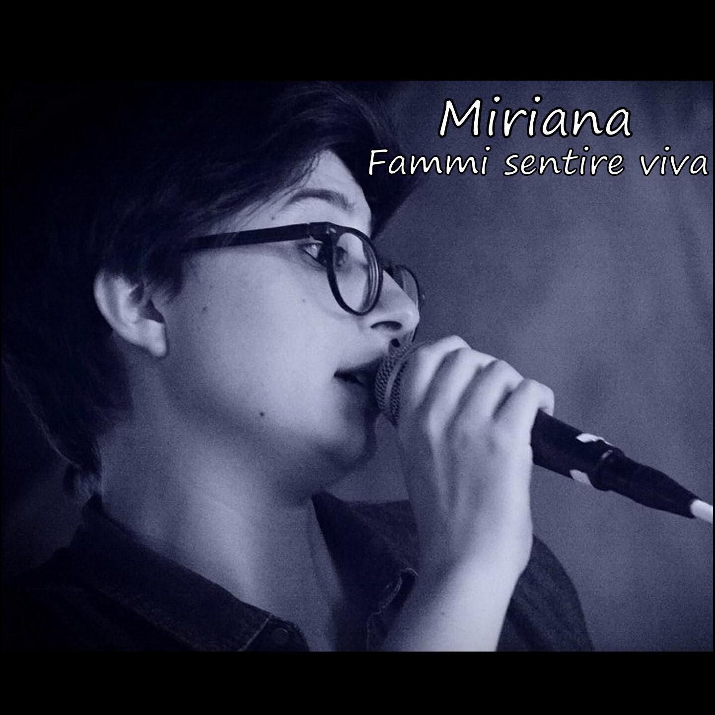 Miriana Bigi - Fammi sentire viva