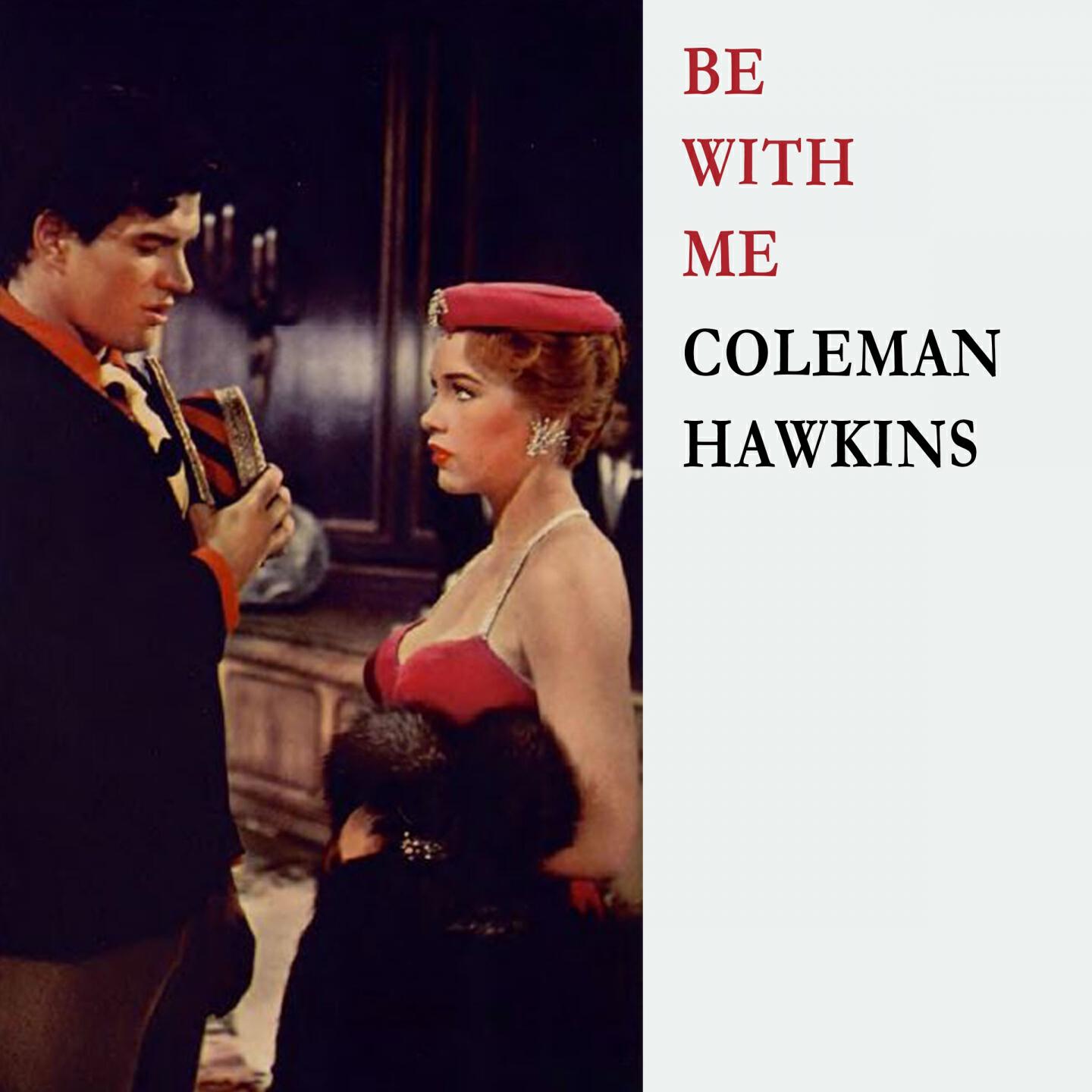 Coleman Hawkins Quintet - Beyond The Blue Horizon
