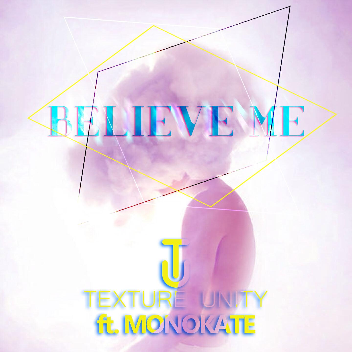 Texture Unity - Believe Me