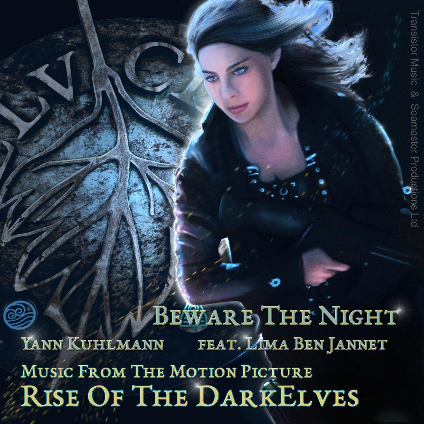 Постер альбома Beware the Night (From Motion Picture "Rise of the DarkElves") [feat. Lima Ben-Jannet]