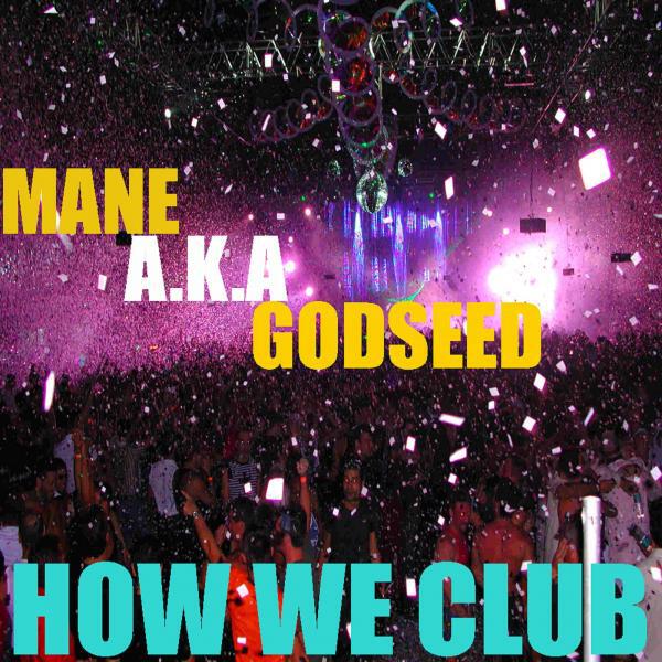 Mane aka Godseed - Untold Stories (feat. Ill Bliss of Thorough Breads, X..O. & Safin)