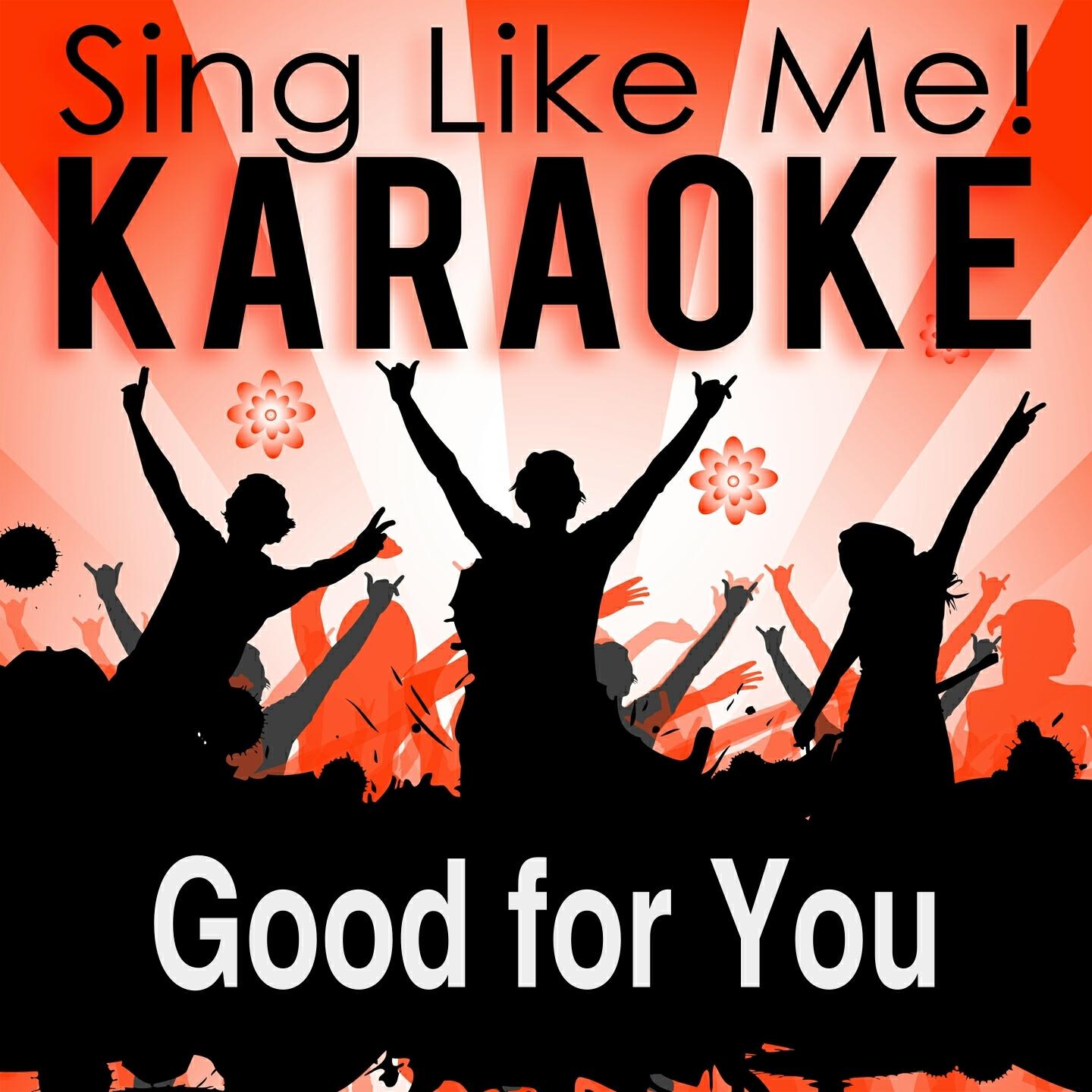 La-Le-Lu - Good for You (Karaoke Version) (Originally Performed By Selena Gomez & A$AP Rocky)