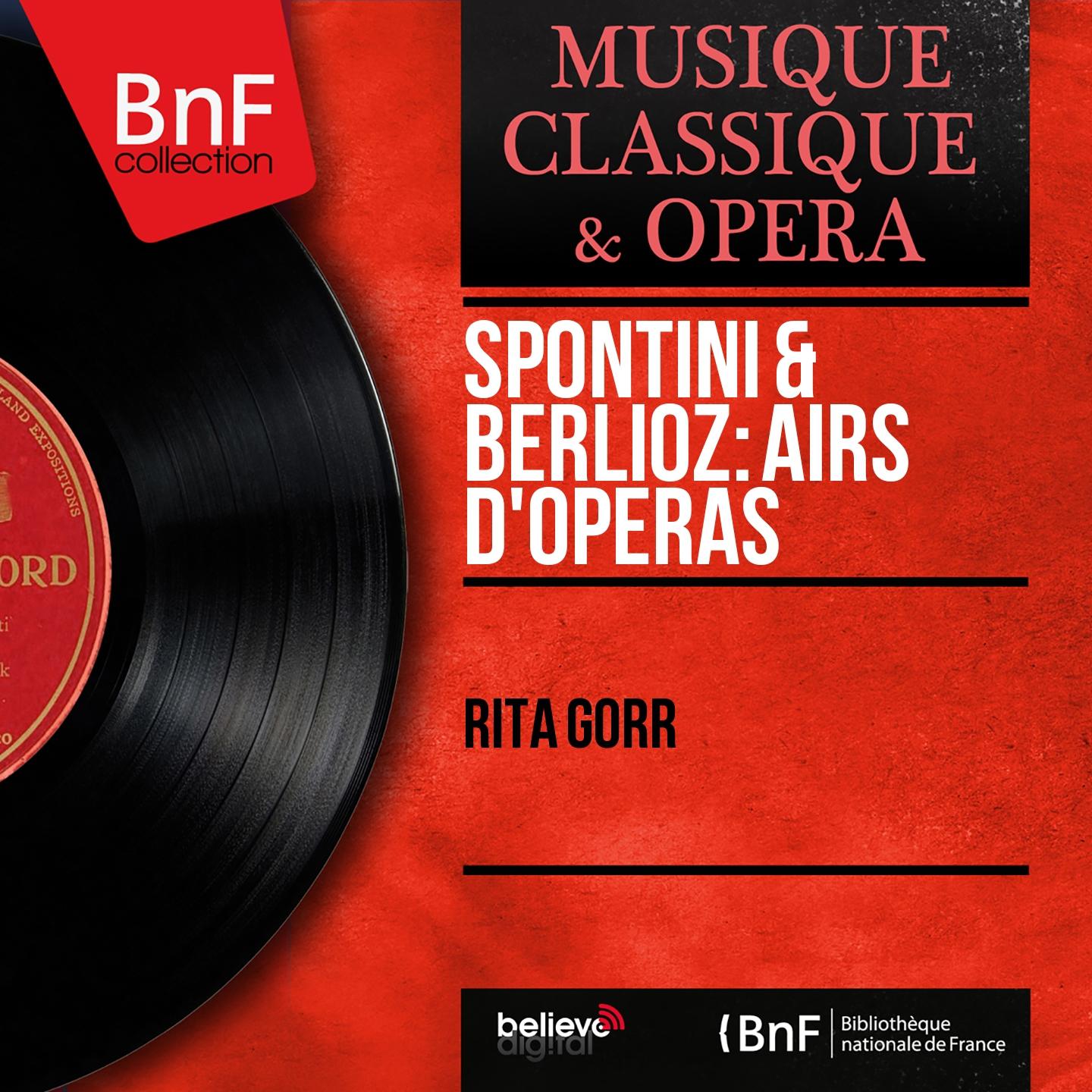 Постер альбома Spontini & Berlioz: Airs d'opéras (Mono Version)