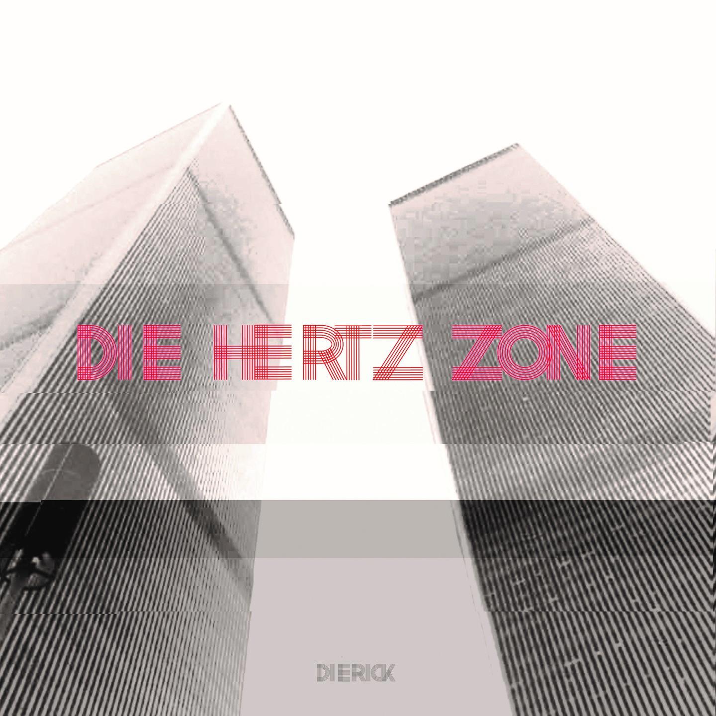 Постер альбома Die Hertz Zone