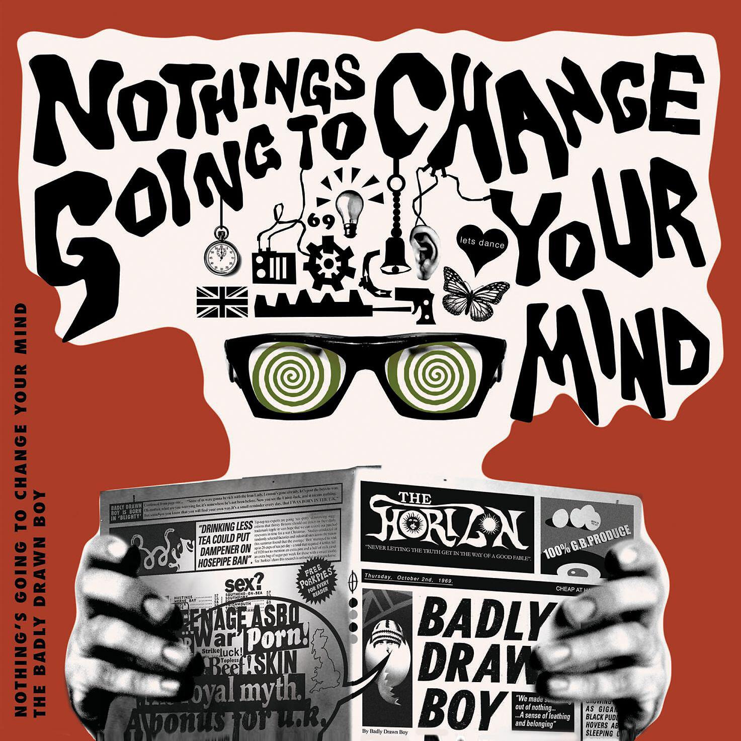 BADLY DRAWN BOY - Nothing's Gonna Change Your Mind (Hot Chip Remix)