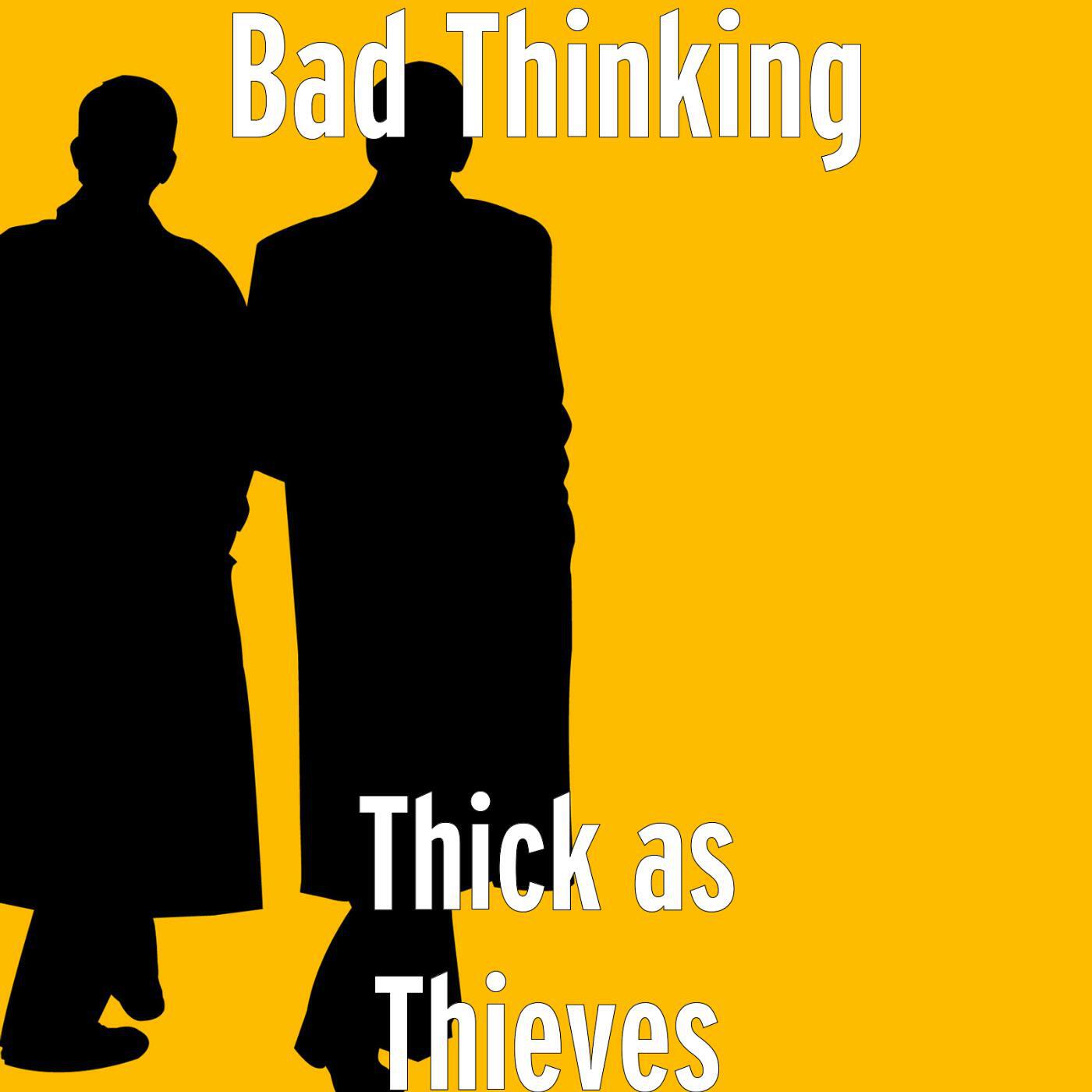 Bad Thinking - Dreams / Keep Sleeping