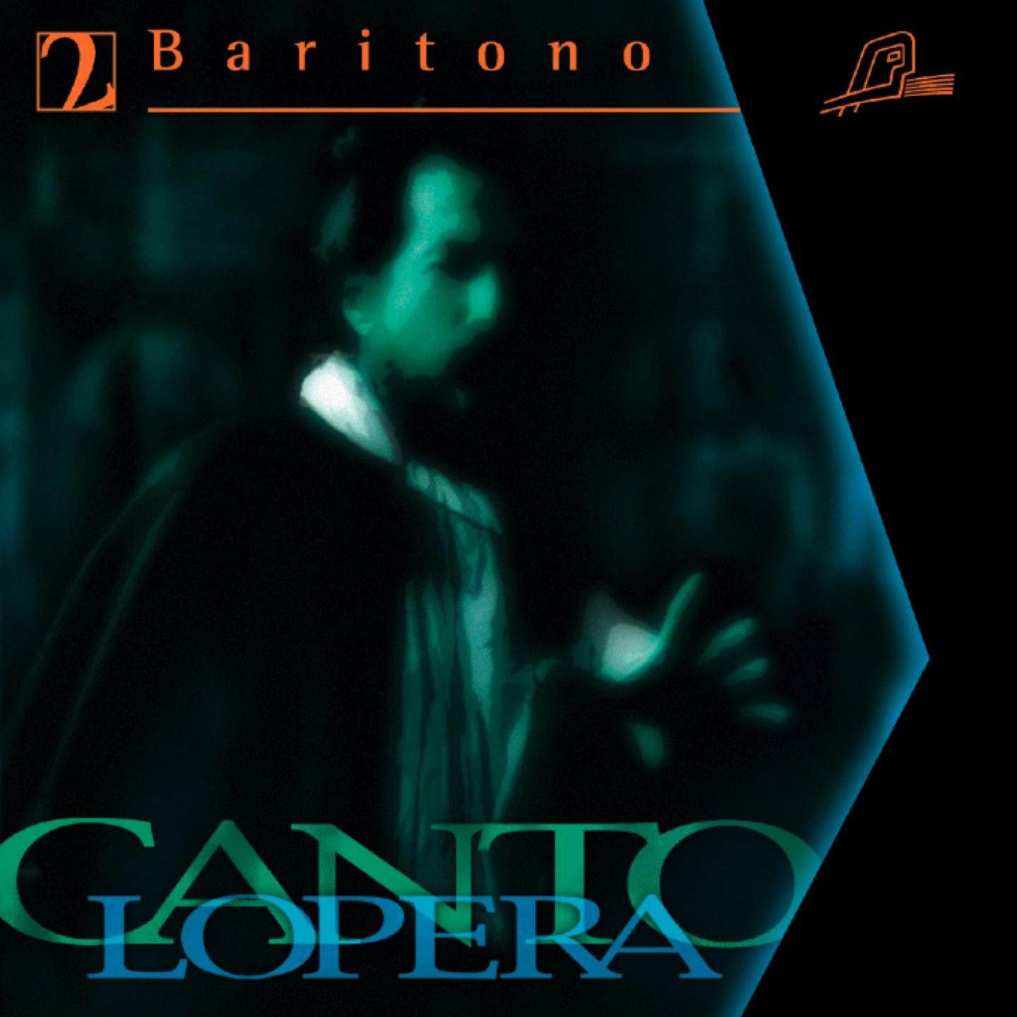 Постер альбома Cantolopera: Baritone Arias, Vol. 2