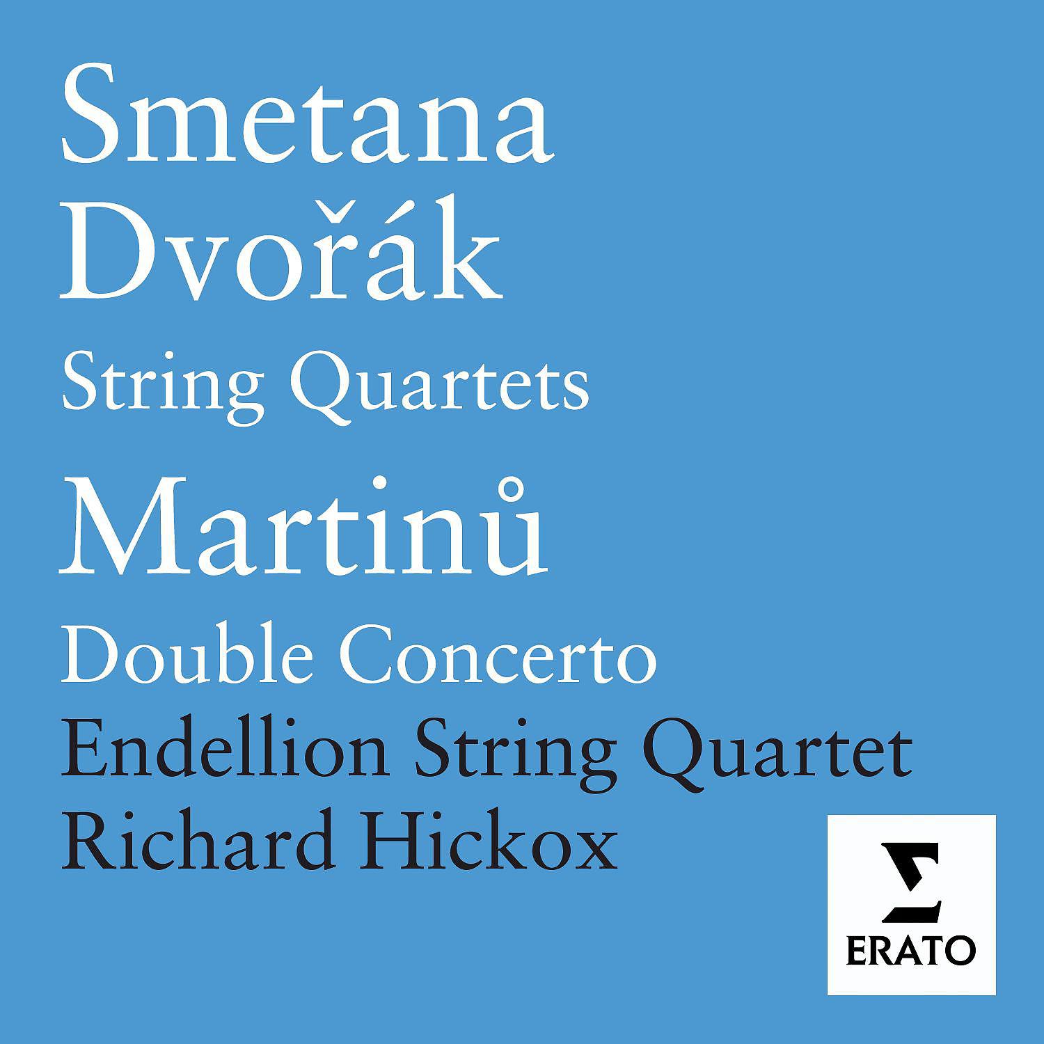 Постер альбома Dvorak/Smetana/Martinu - String Works