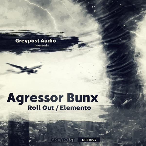 Agressor Bunx - Roll Out (Original Mix)