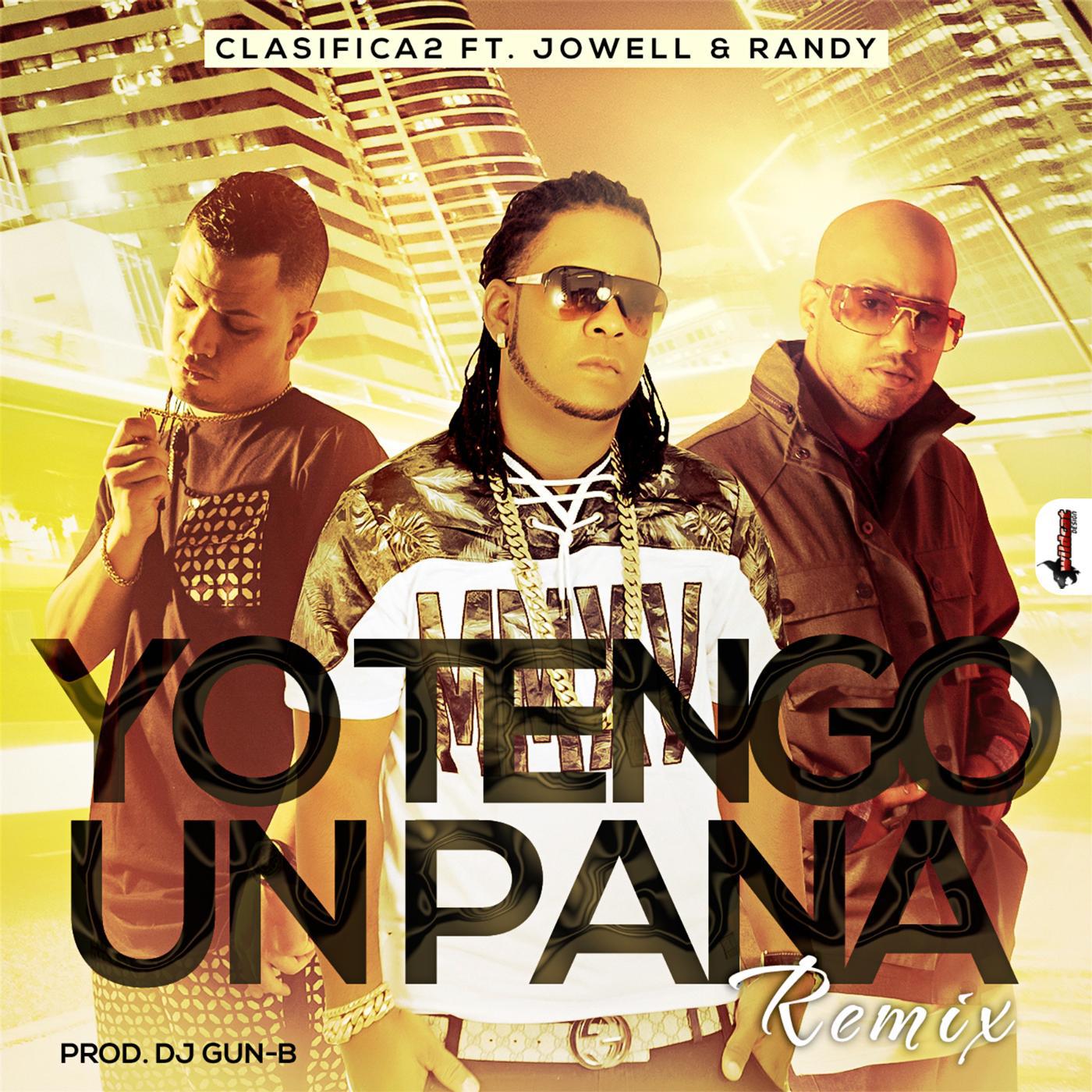 Постер альбома Yo Tengo un Pana (Remix) [feat. Jowell & Randy]