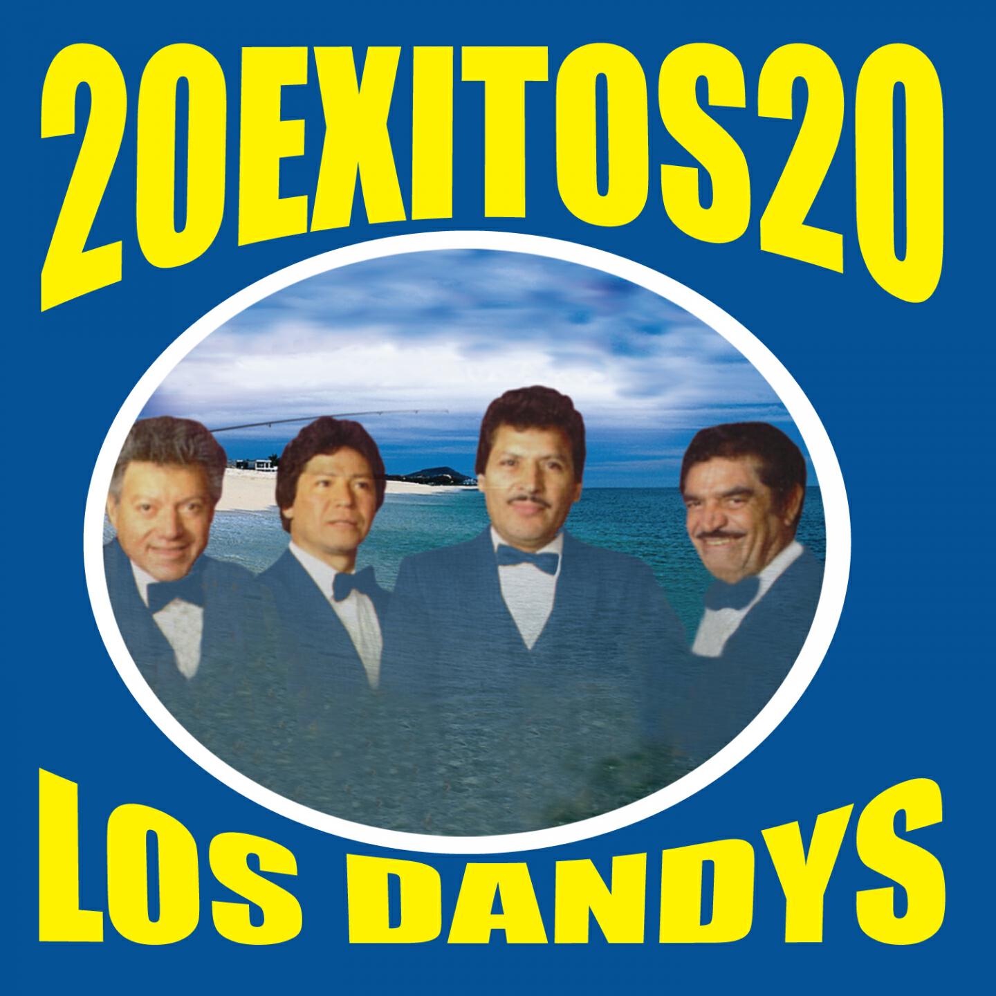 Los Dandys - Cielito Lindo