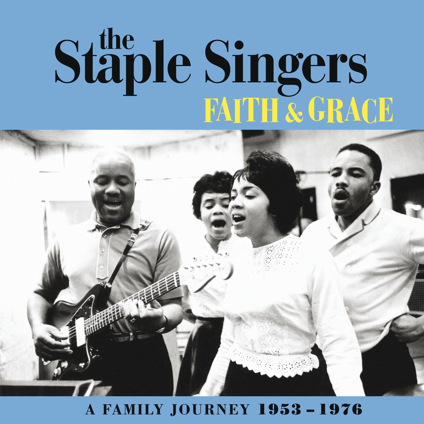 Постер альбома Faith And Grace: A Family Journey 1953-1976
