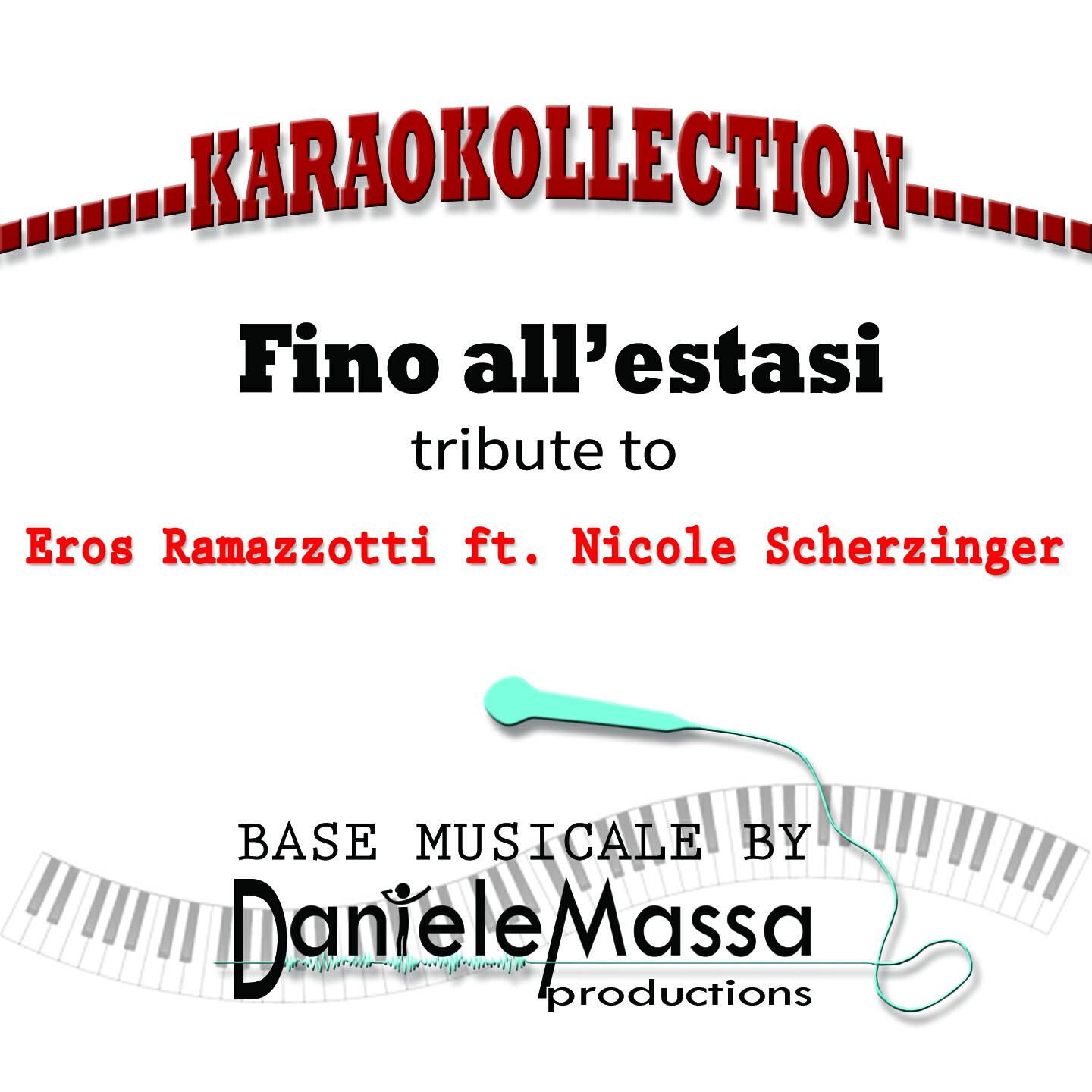 Daniele Massa - Fino all'estasi (Tribute to eros ramazzotti ft. Nicole scherzinger (base musicale))