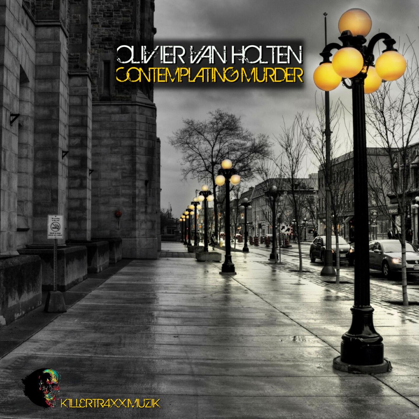 Olivier Van Holten - Contemplating Murder