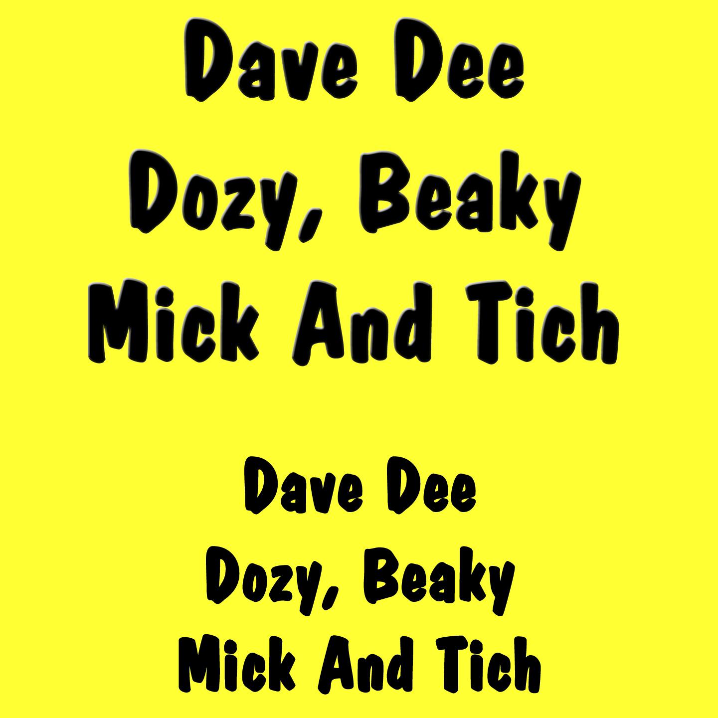 Постер альбома Dave Dee Dozy, Beaky, Mick And Tich