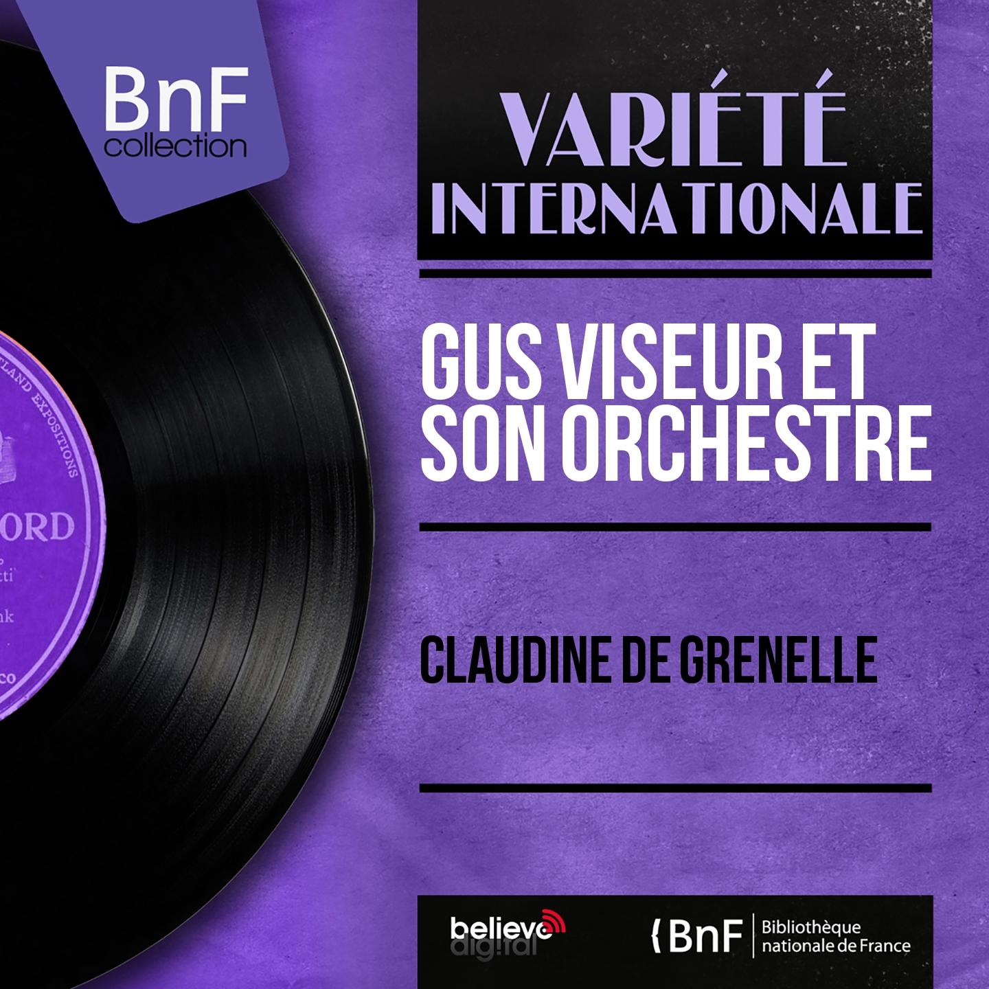 Постер альбома Claudine de Grenelle (Mono Version)