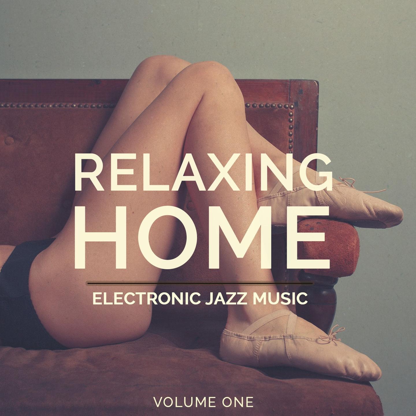 Постер альбома Relaxing Home, Vol. 1