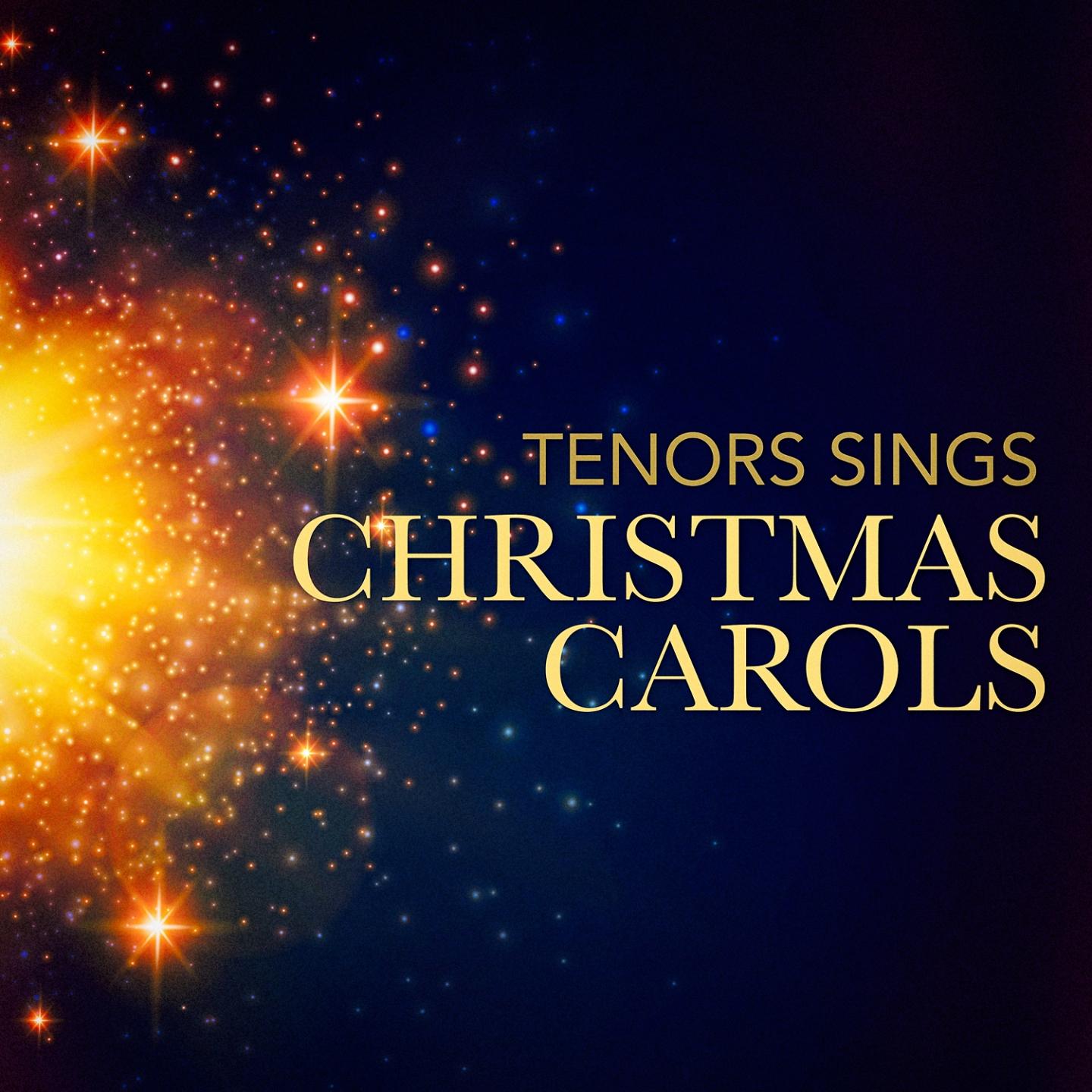 Постер альбома Tenors Sings Christmas Carols