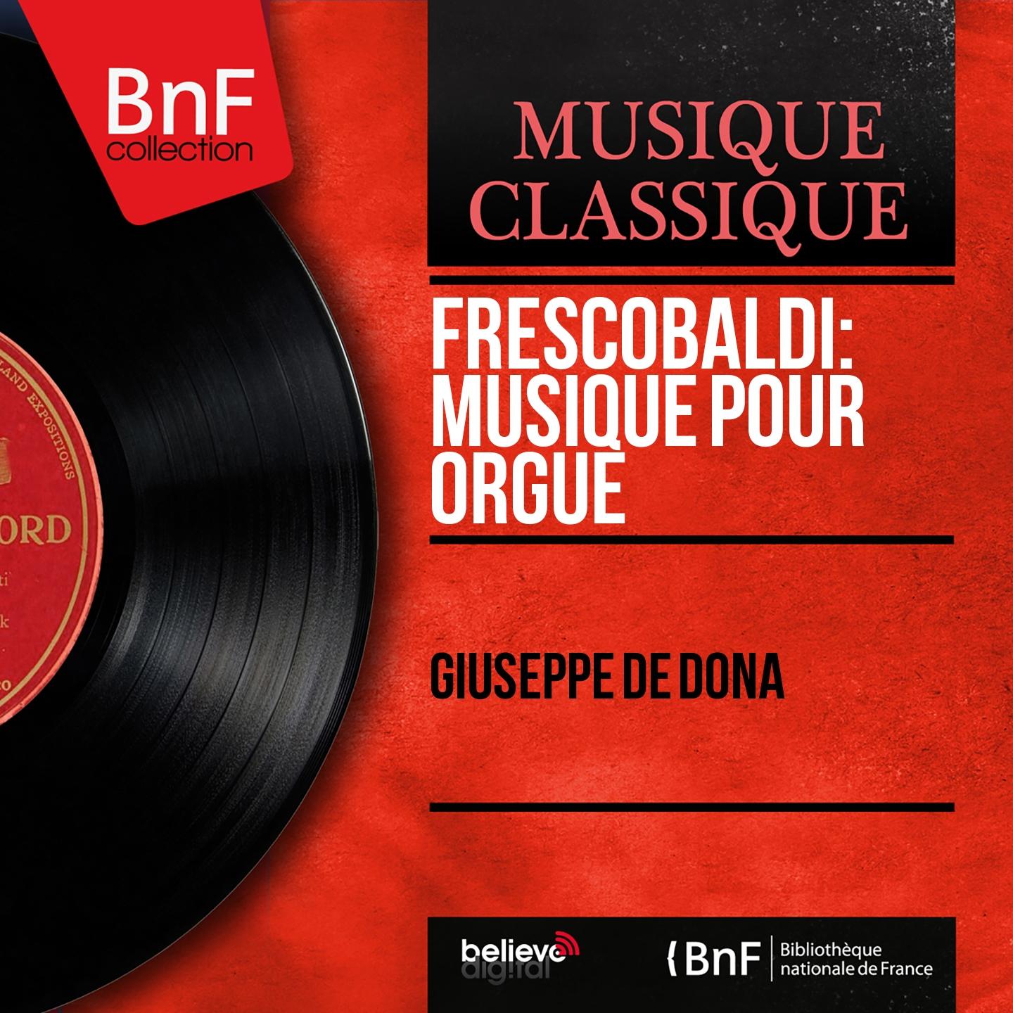 Постер альбома Frescobaldi: Musique pour orgue (Mono Version)
