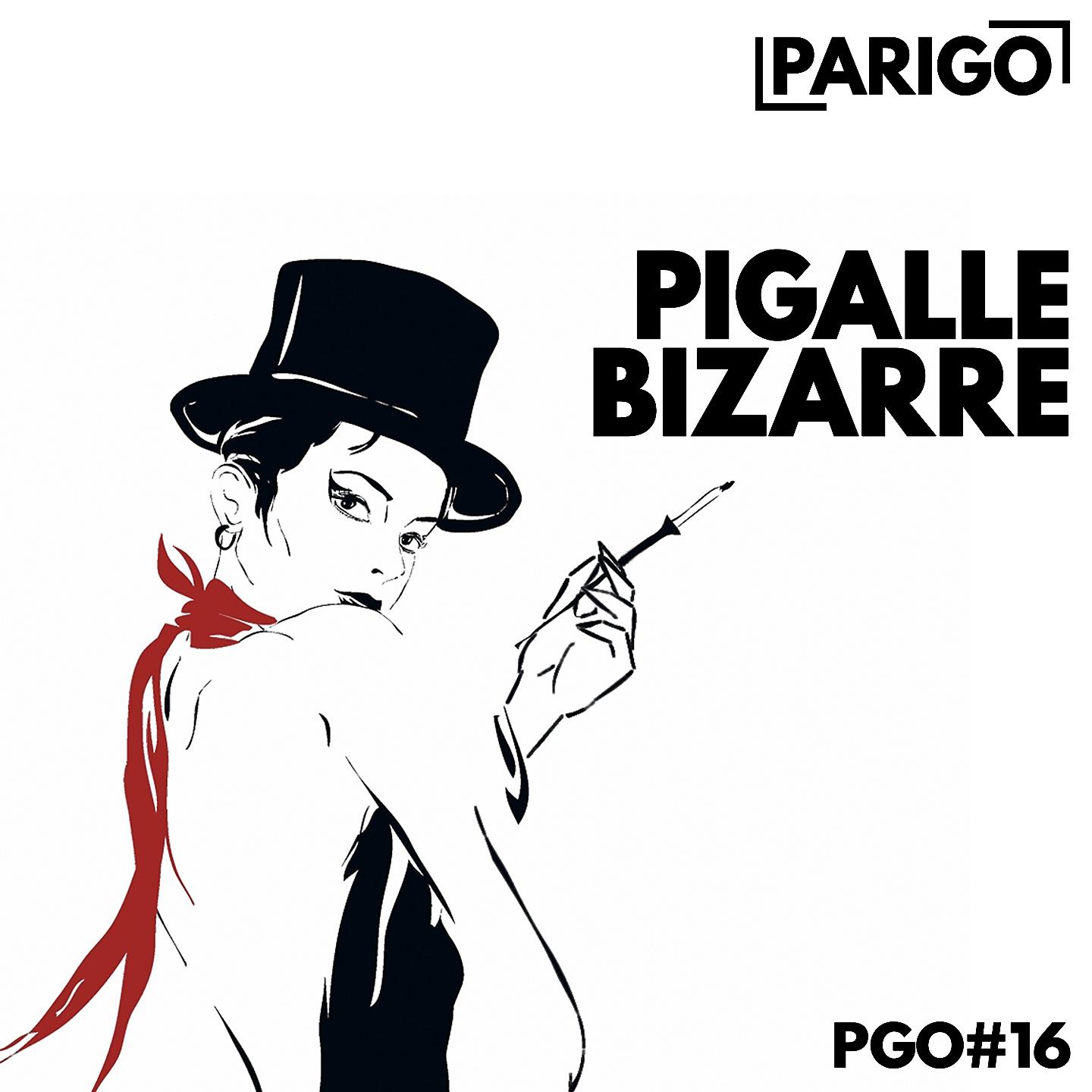 Постер альбома Pigalle bizarre