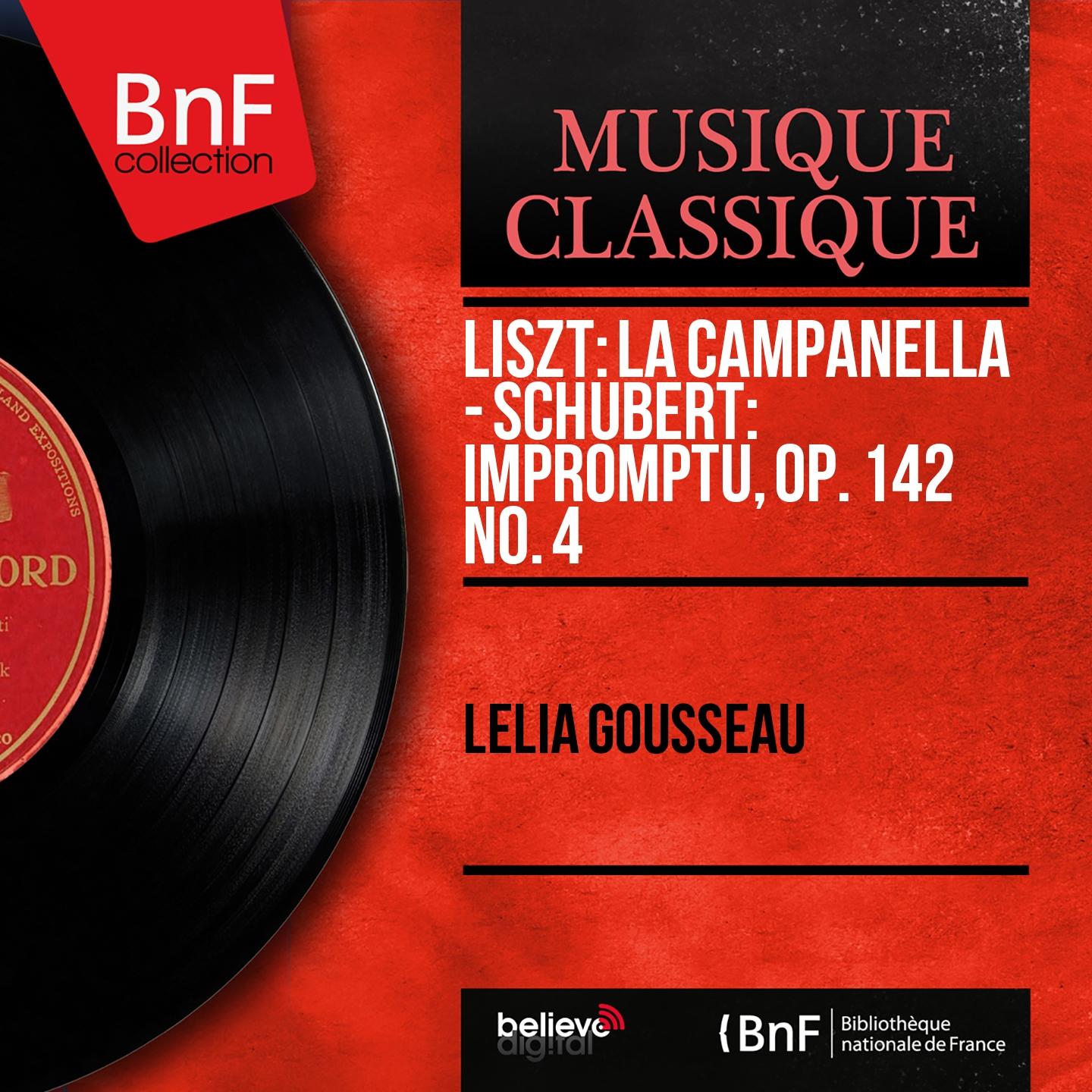 Постер альбома Liszt: La campanella - Schubert: Impromptu, Op. 142 No. 4 (Mono Version)