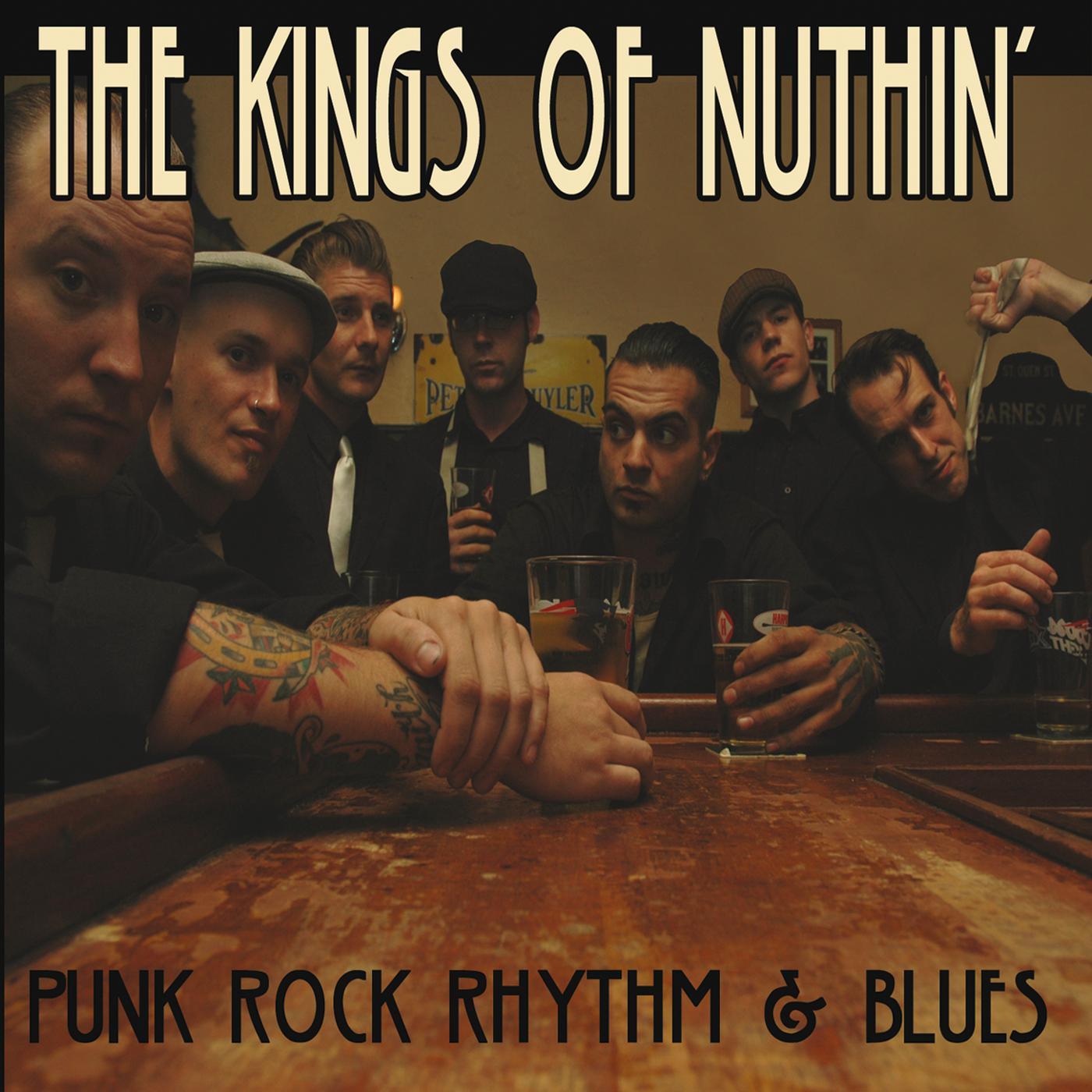 The Kings Of Nuthin' - Banned from the Pubs