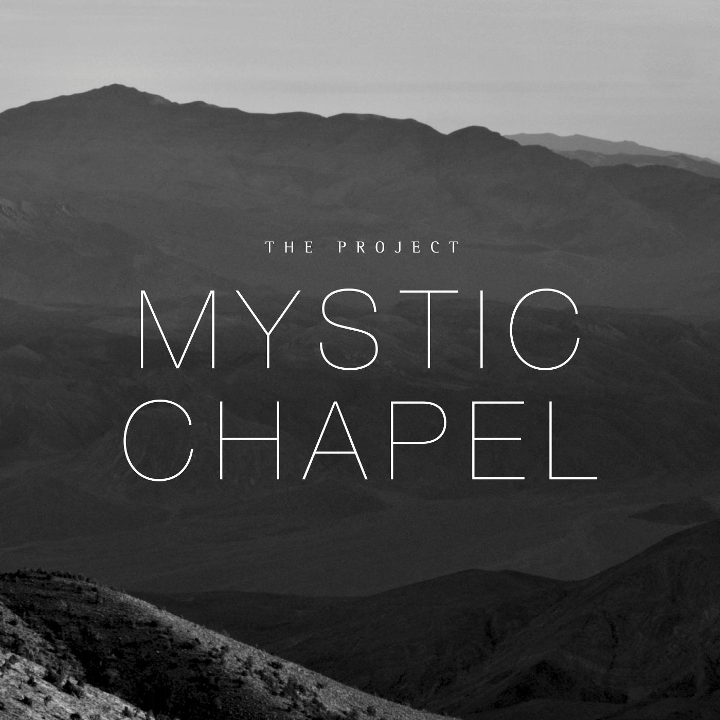 Постер альбома Mystic Chapel