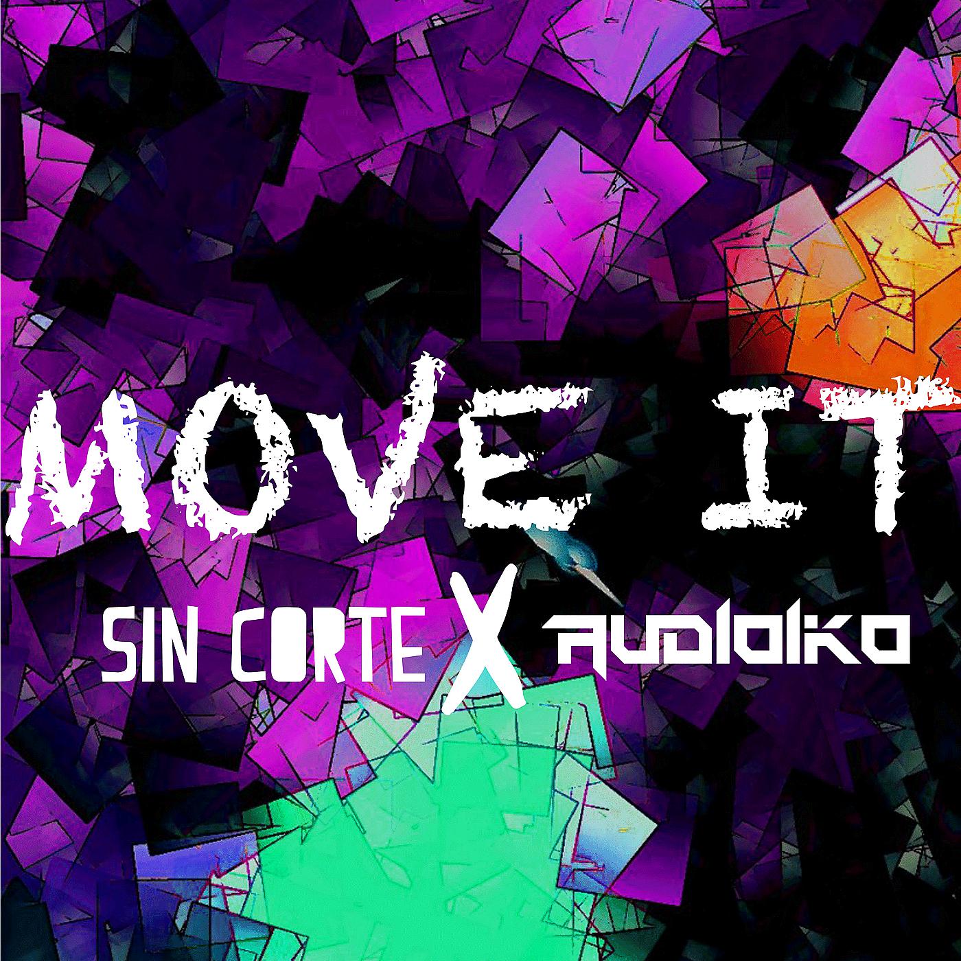 Постер альбома Move It (feat. Audioiko)