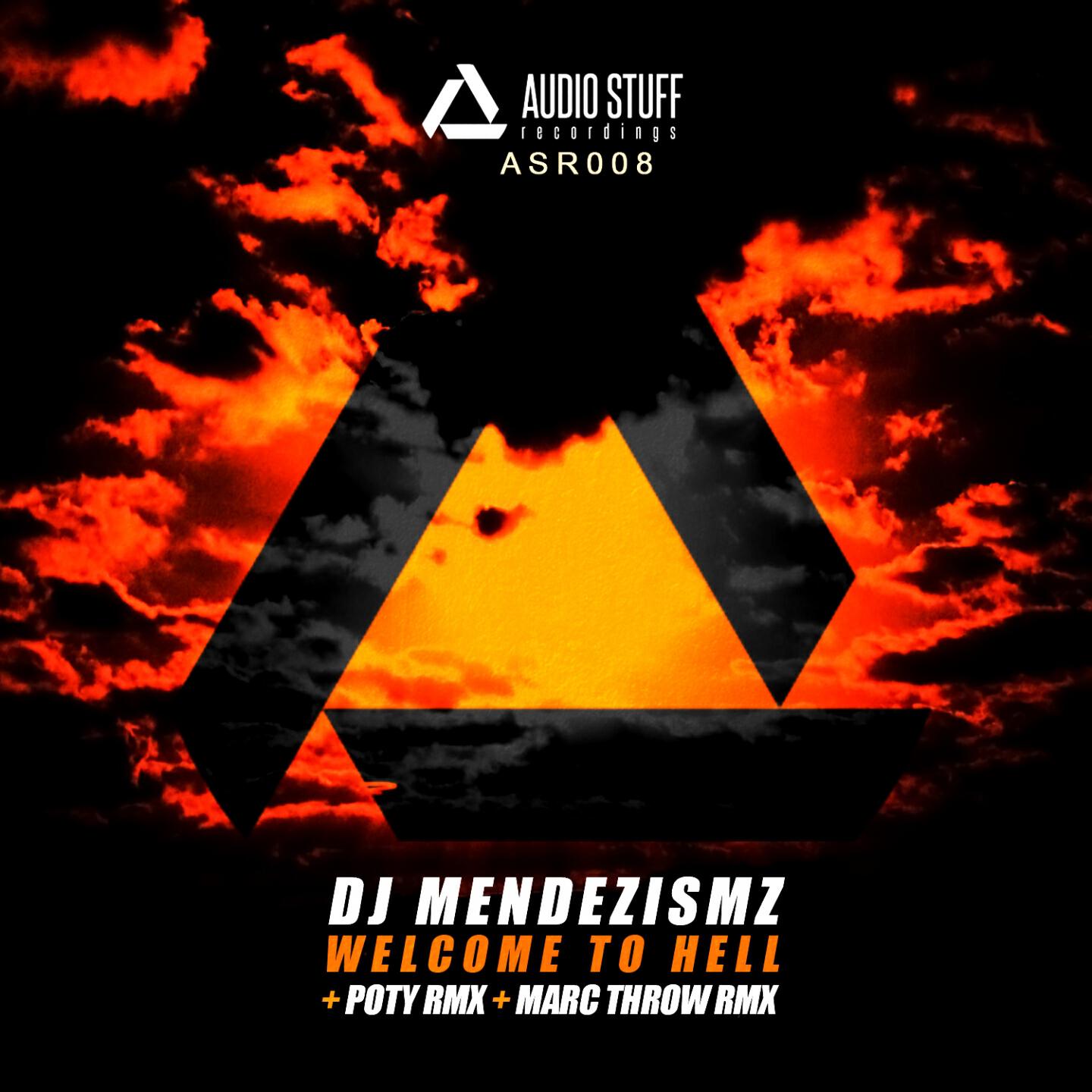 DJ MendezisMz - Welcome to Hell (Marc Throw Remix)